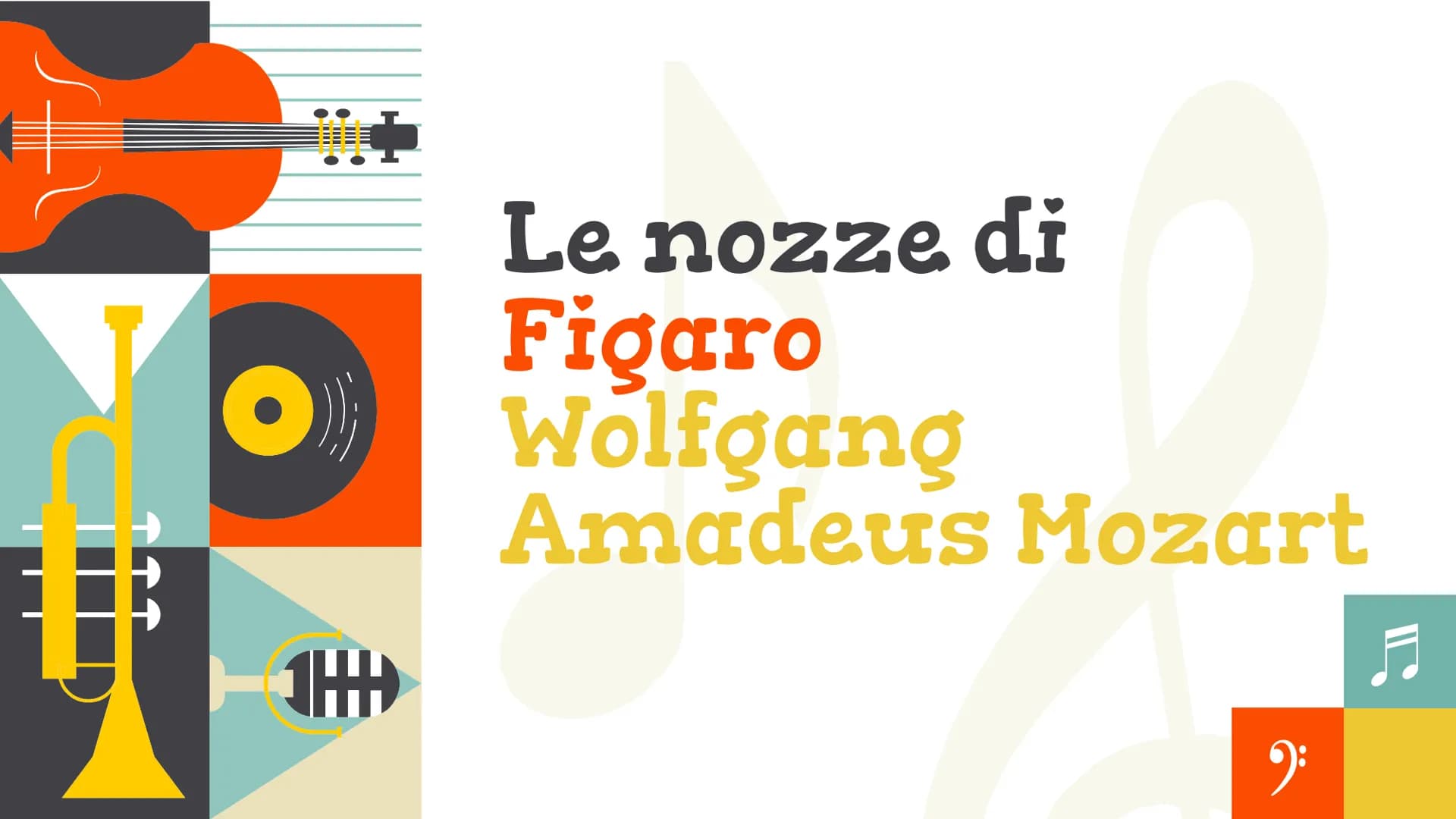 #
1H
Le nozze di
Figaro
Wolfgang
Amadeus Mozart
9:
♬ Introduzione
Fu la prima delle tre opere buffe scritte dal compositore Mozart in
collab