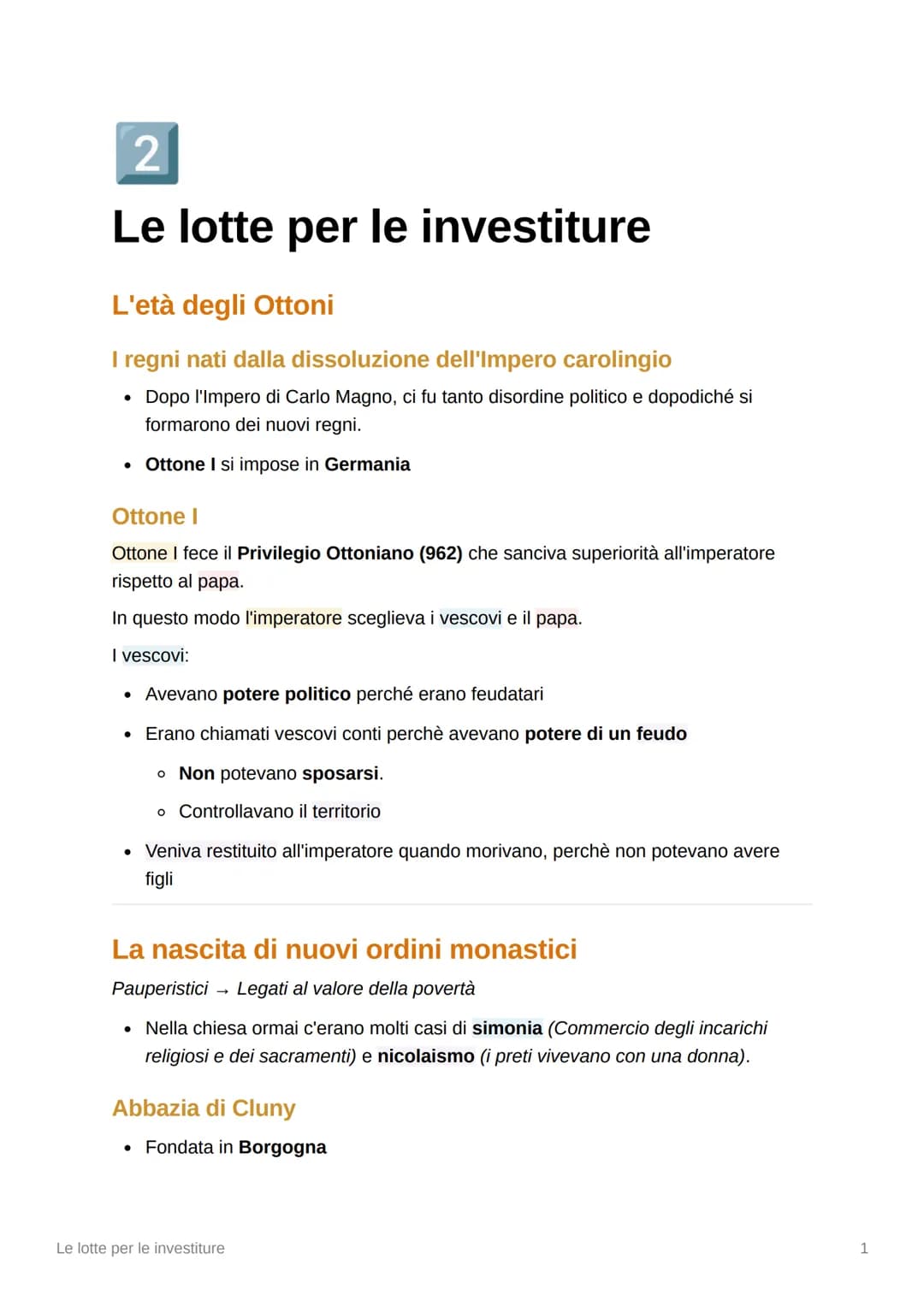 2
Le lotte per le investiture
L'età degli Ottoni
I regni nati dalla dissoluzione dell'Impero carolingio
Dopo l'Impero di Carlo Magno, ci fu 