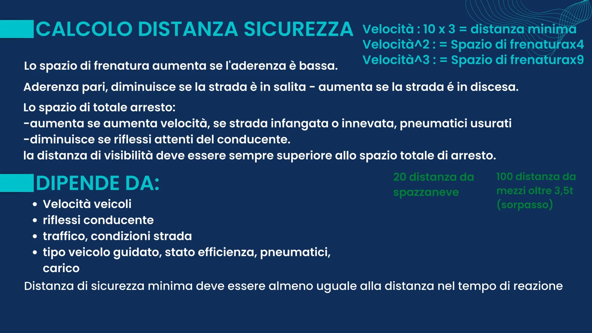 PATENTE
dai Studia 14
16
18
PATENTI
AM
20-21-24
A1
Ciclomotori 2 o 3 ruote Quadriciclo leggero
velocità max 45 km/h con cilindrata fino a 50