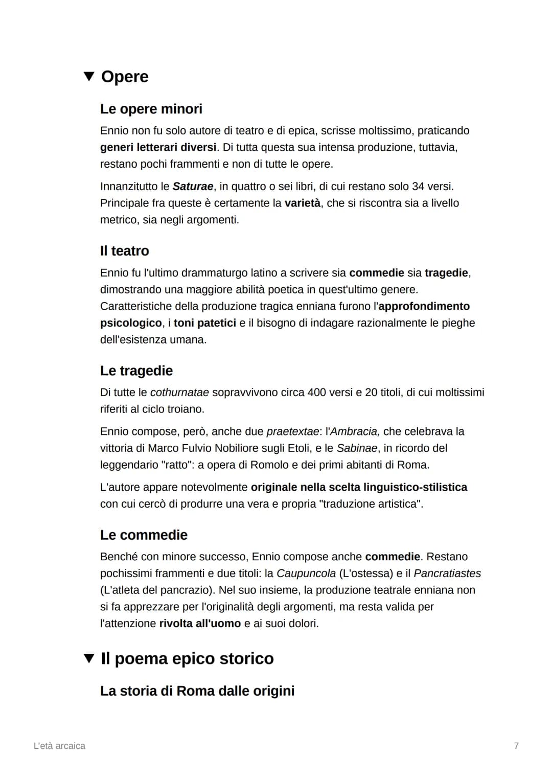 L'età arcaica
Livio Andronico
▼ La vita
Livio Andronico era originario di Taranto e viene condotto a Roma come
schiavo nel 272 a.C. quando l