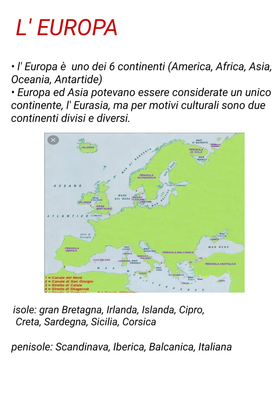L'EUROPA
l' Europa è uno dei 6 continenti (America, Africa, Asia,
Oceania, Antartide)
• Europa ed Asia potevano essere considerate un unico
