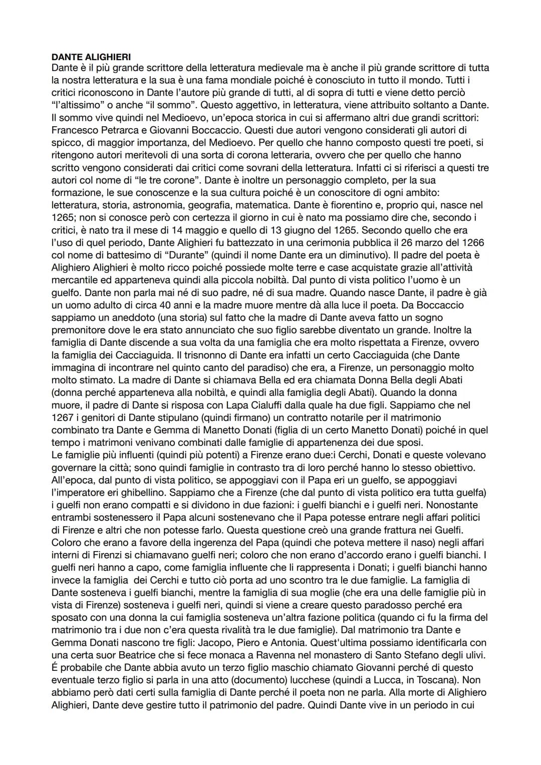 DANTE ALIGHIERI
Dante è il più grande scrittore della letteratura medievale ma è anche il più grande scrittore di tutta
la nostra letteratur