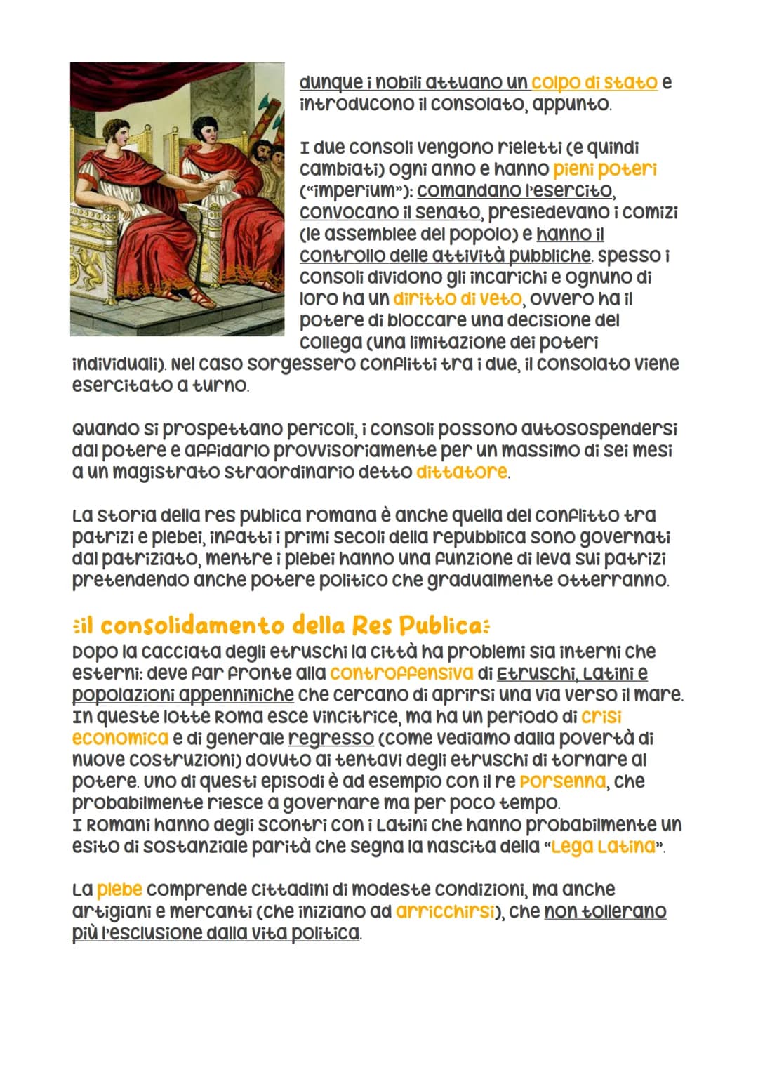 La Res Publica
la nascita:
secondo la tradizione, i re etruschi
sarebbero stati cacciati da Roma a
seguito della violenza commessa da
sesto 