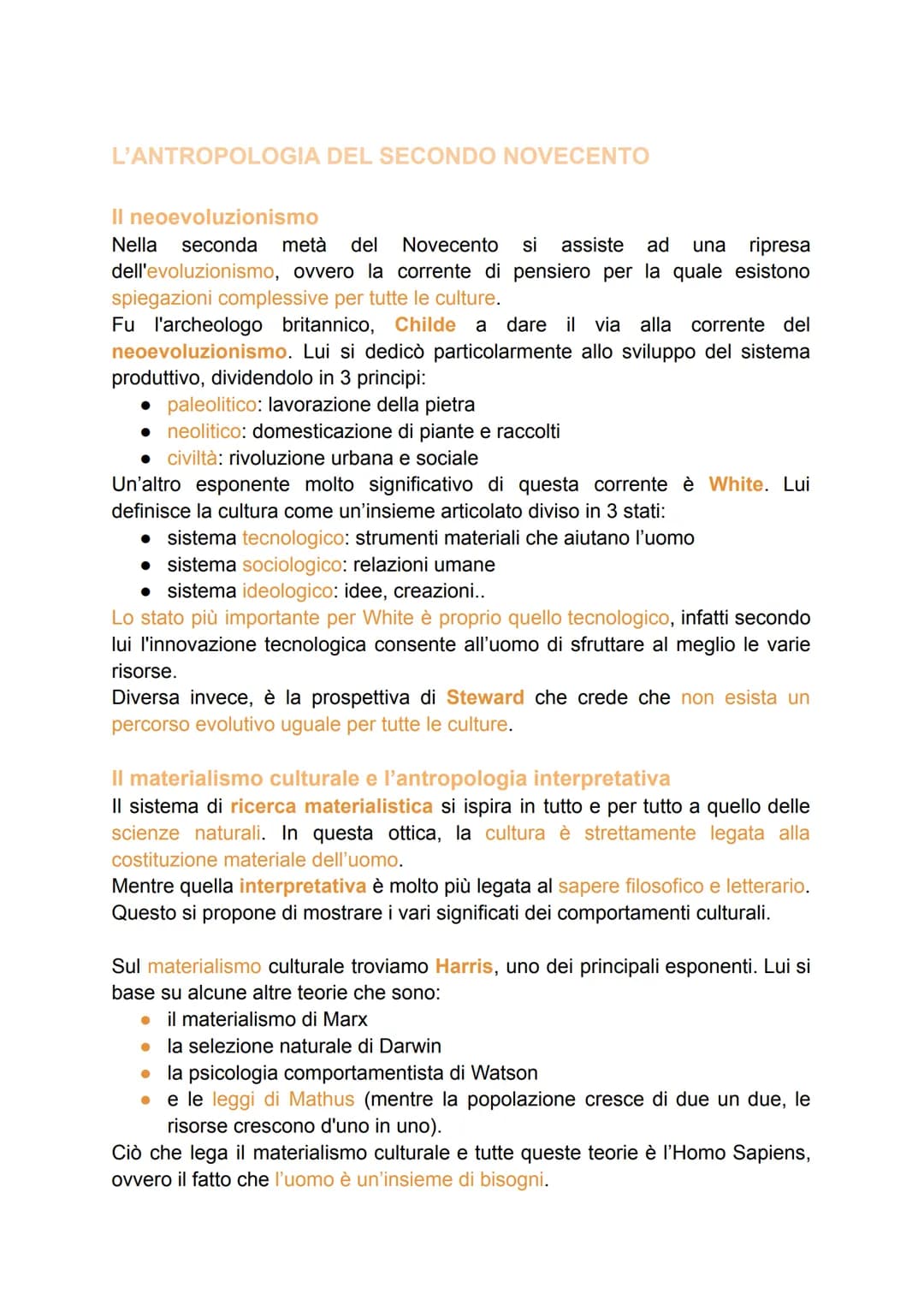 L'ANTROPOLOGIA DEL SECONDO NOVECENTO
Il neoevoluzionismo
Nella seconda metà del Novecento si assiste ad una ripresa
dell'evoluzionismo, ovve