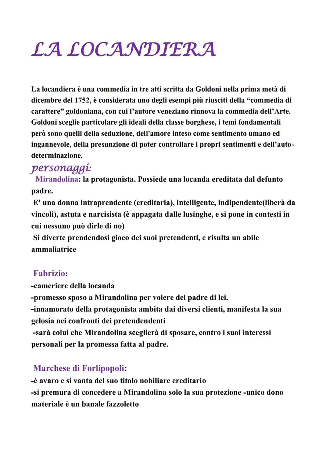 LA LOCANDIERA
La locandiera è una commedia in tre atti scritta da Goldoni nella prima metà di
dicembre del 1752, è considerata uno degli ese