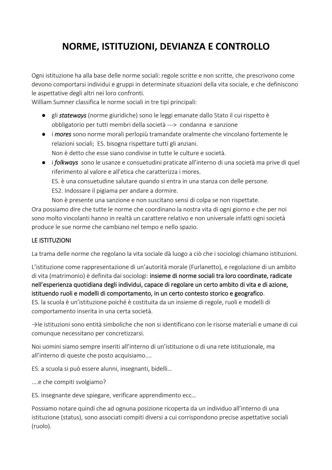 # NORME, ISTITUZIONI, DEVIANZA E CONTROLLO

Ogni istituzione ha alla base delle norme sociali: regole scritte e non scritte, che prescrivono