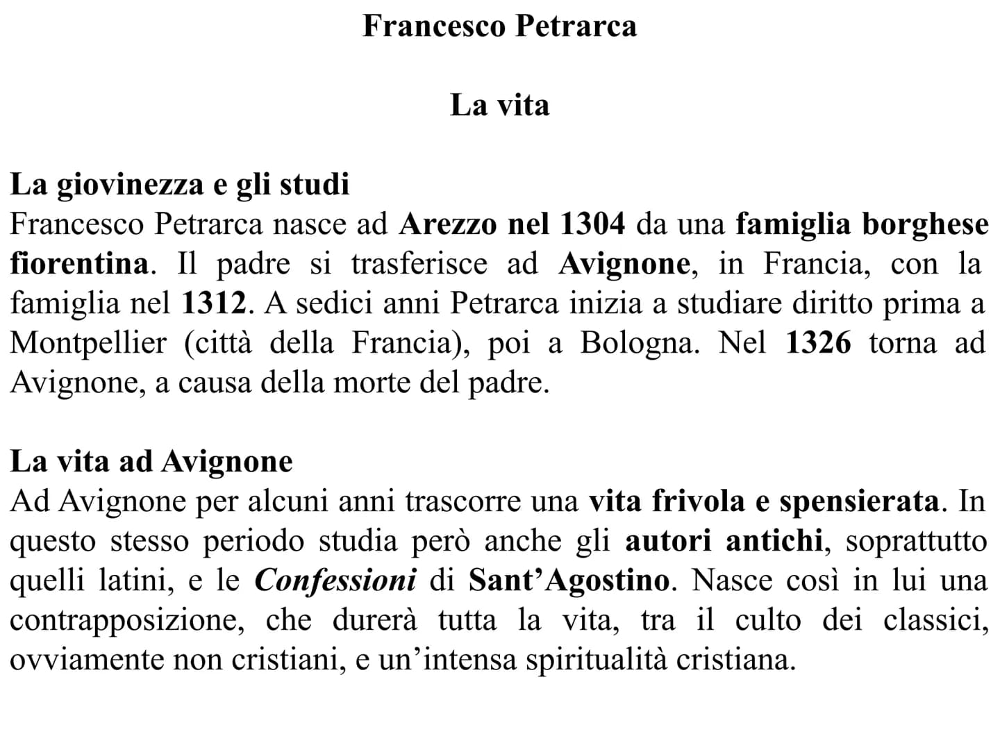 Francesco Petrarca
La vita
La giovinezza e gli studi
Francesco Petrarca nasce ad Arezzo nel 1304 da una famiglia borghese
fiorentina. Il pad