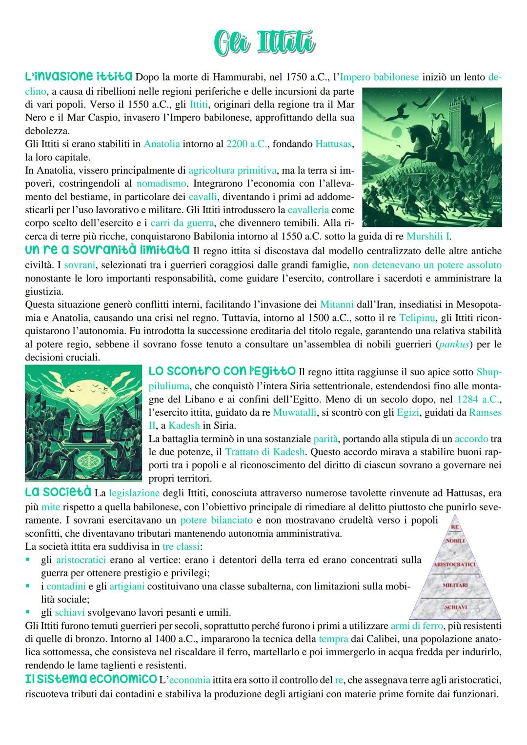 Gli Ittiti
L'invasione ittita Dopo la morte di Hammurabi, nel 1750 a.C., l'Impero babilonese iniziò un lento de-
clino, a causa di ribellion