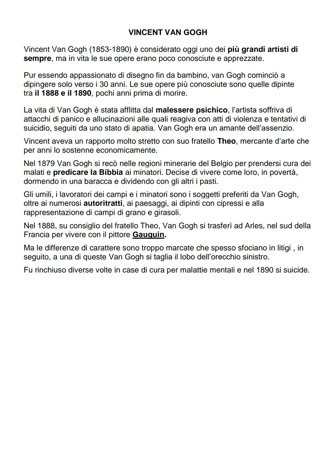 # VINCENT VAN GOGH

Vincent Van Gogh (1853-1890) è considerato oggi uno dei più grandi artisti di
sempre, ma in vita le sue opere erano poco