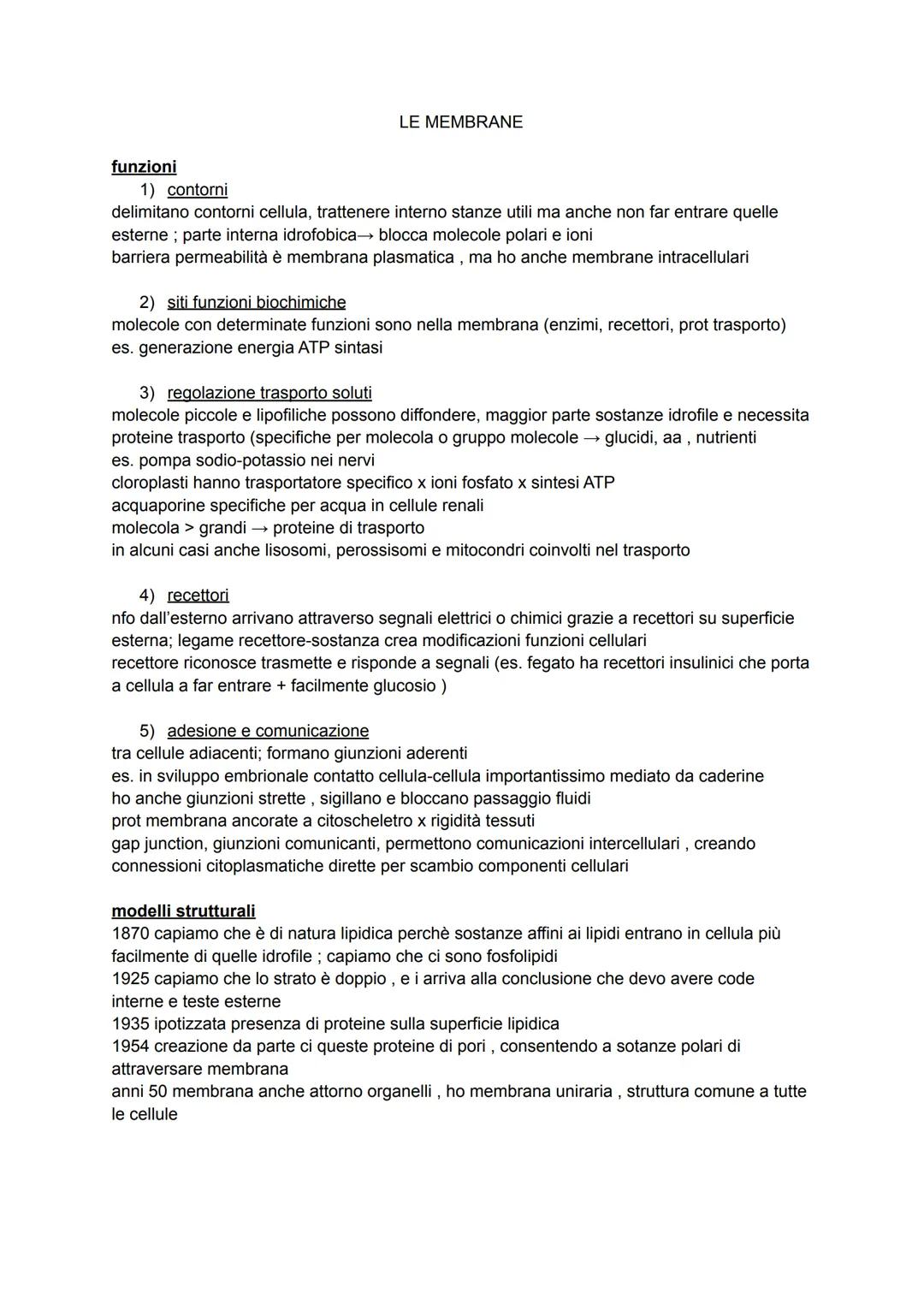 # LE MEMBRANE

funzioni

1) contorni
delimitano contorni cellula, trattenere interno stanze utili ma anche non far entrare quelle
esterne; p