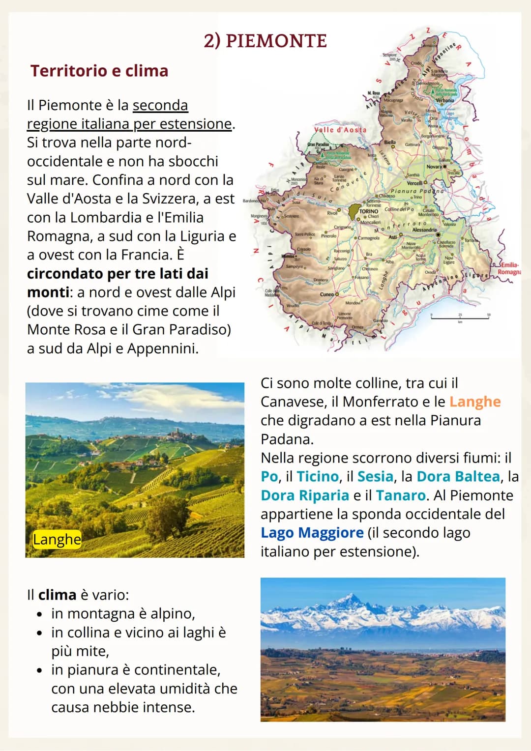 2) PIEMONTE
Territorio e clima
Il Piemonte è la seconda
regione italiana per estensione.
Si trova nella parte nord-
occidentale e non ha sbo