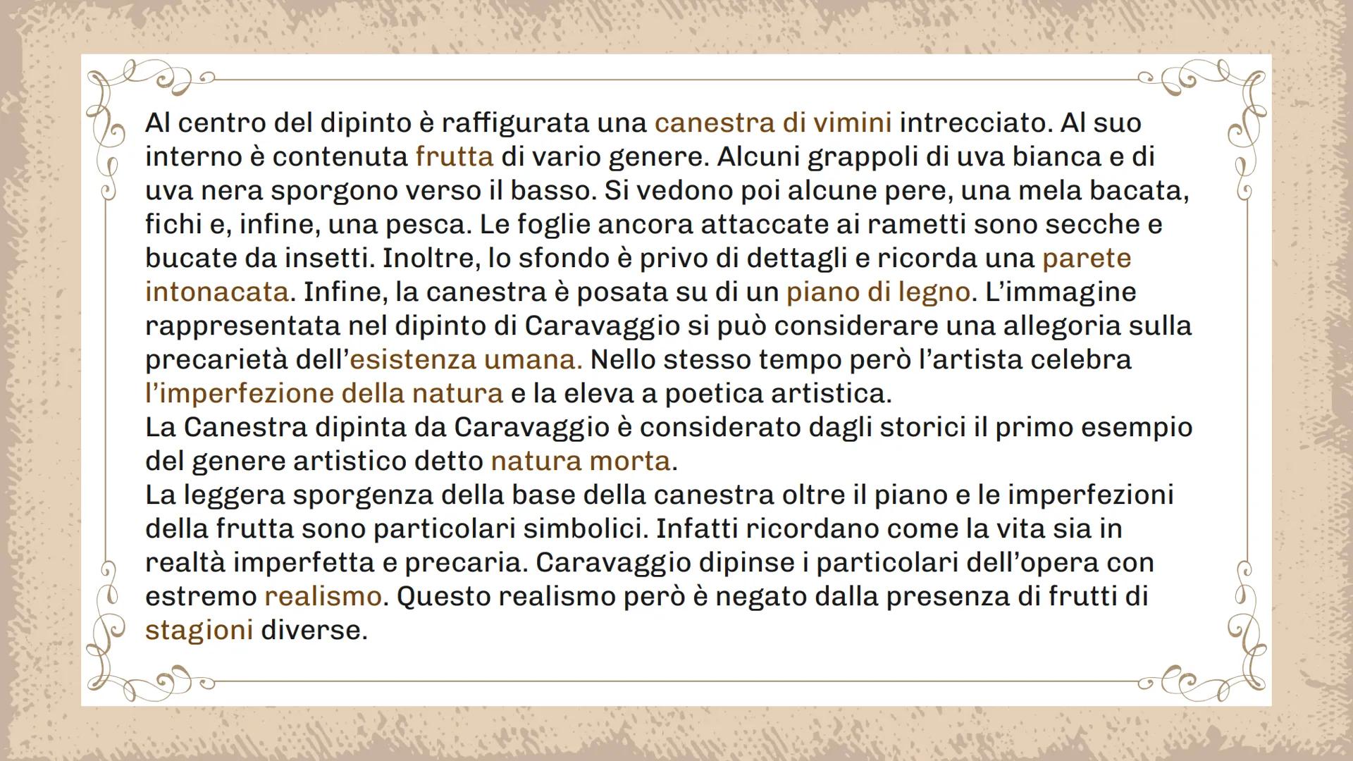 Caravaggio
canestro di
frutta
Anna Thi Hang Orlandi 3D
ellence Chie era?
Michelangelo Merisi, detto "Caravaggio" è considerato uno dei più i