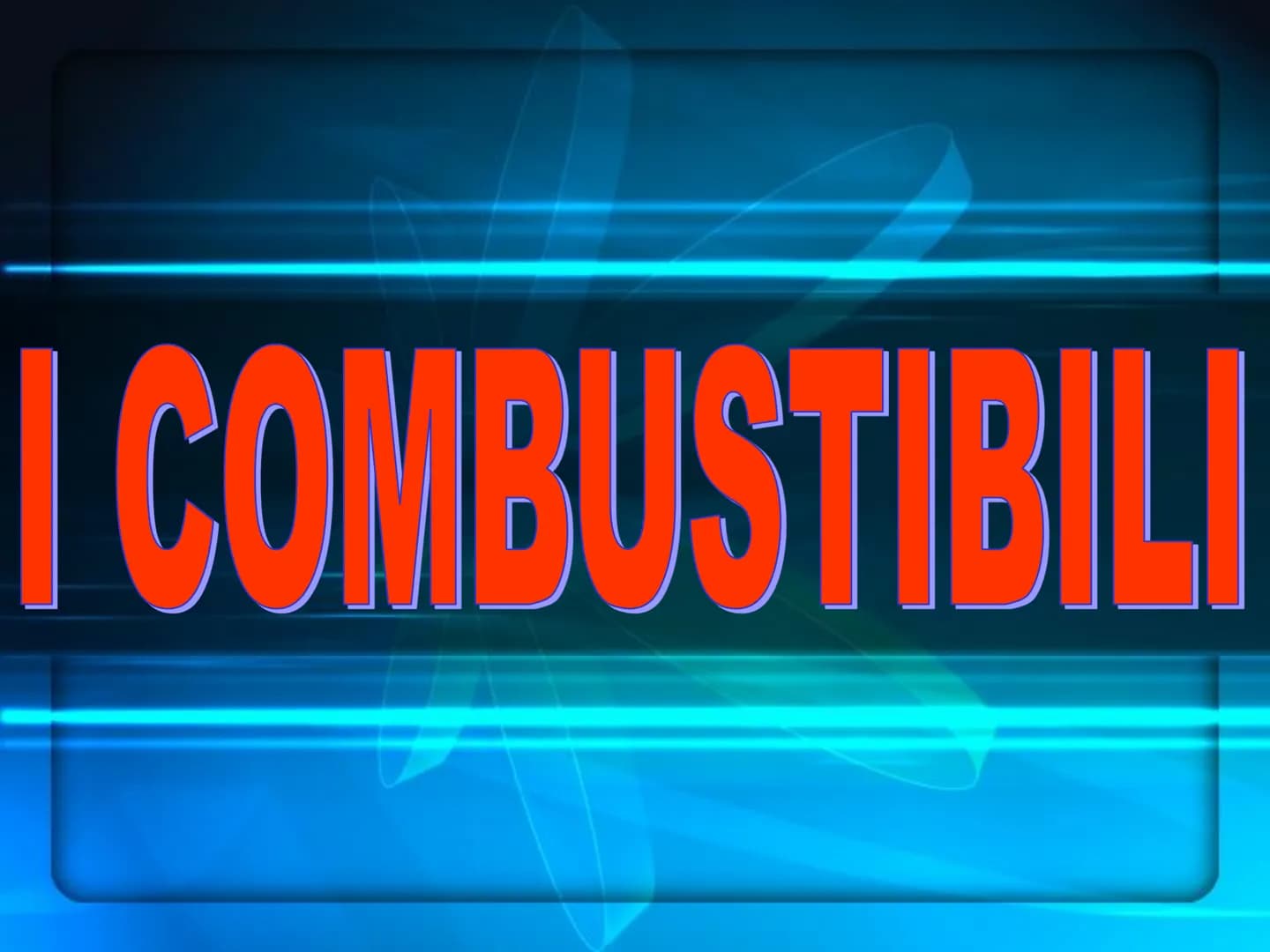 I COMBUSTIBILI I COMBUSTIBILI
I COMBUSTIBILI sono materiali che, BRUCIANDO in
presenza di OSSIGENO (comburente), producono CALORE
(energia t
