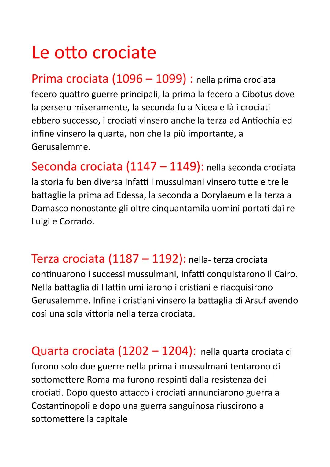 A
LE CROCIATE
a
alamy
alamu
alai Cosa sono?
Con il termine crociate si indicano una serie di otto
(occasionalmente nove) guerre combattute t