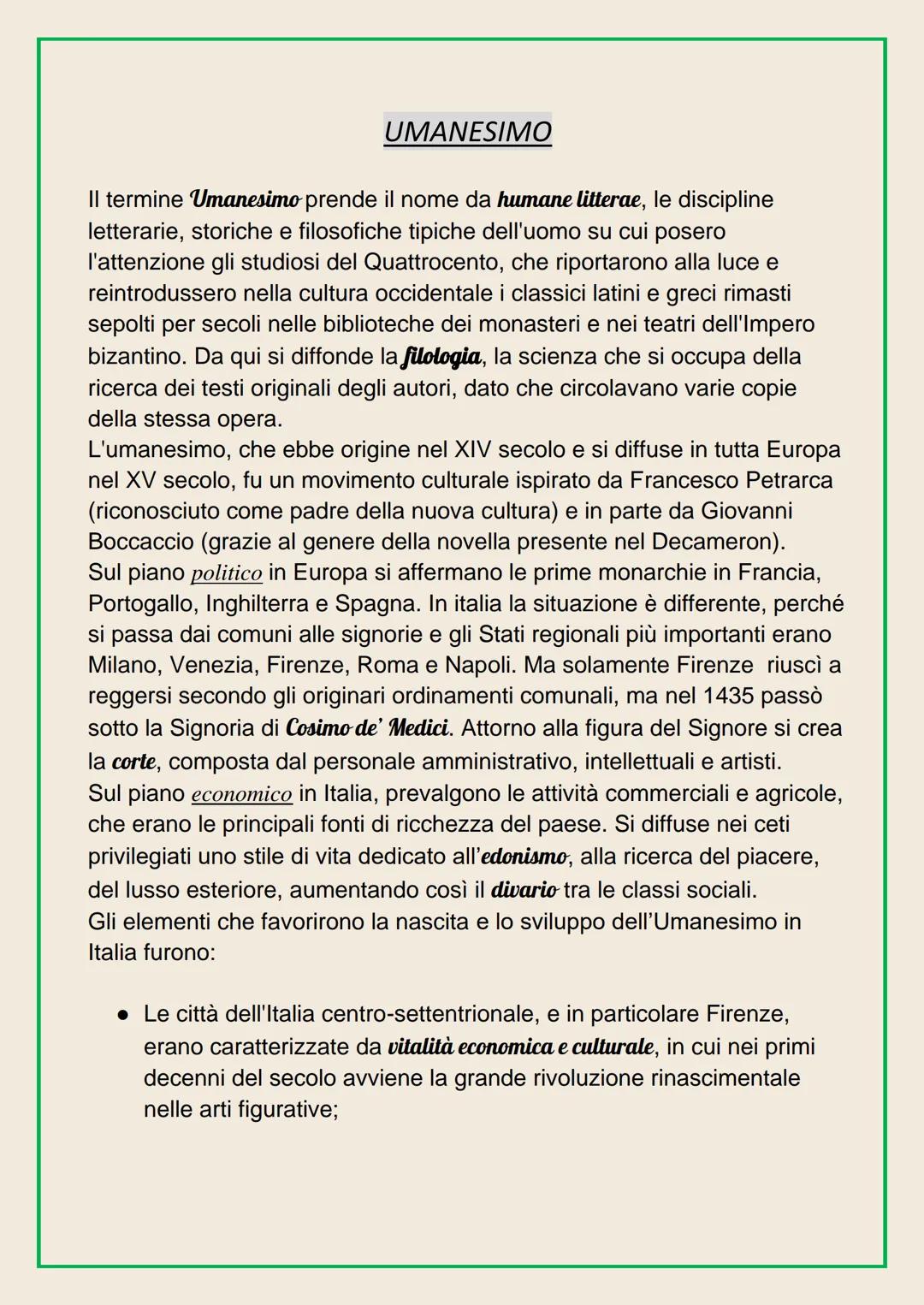 # UMANESIMO

Il termine Umanesimo prende il nome da humane litterae, le discipline
letterarie, storiche e filosofiche tipiche dell'uomo su c