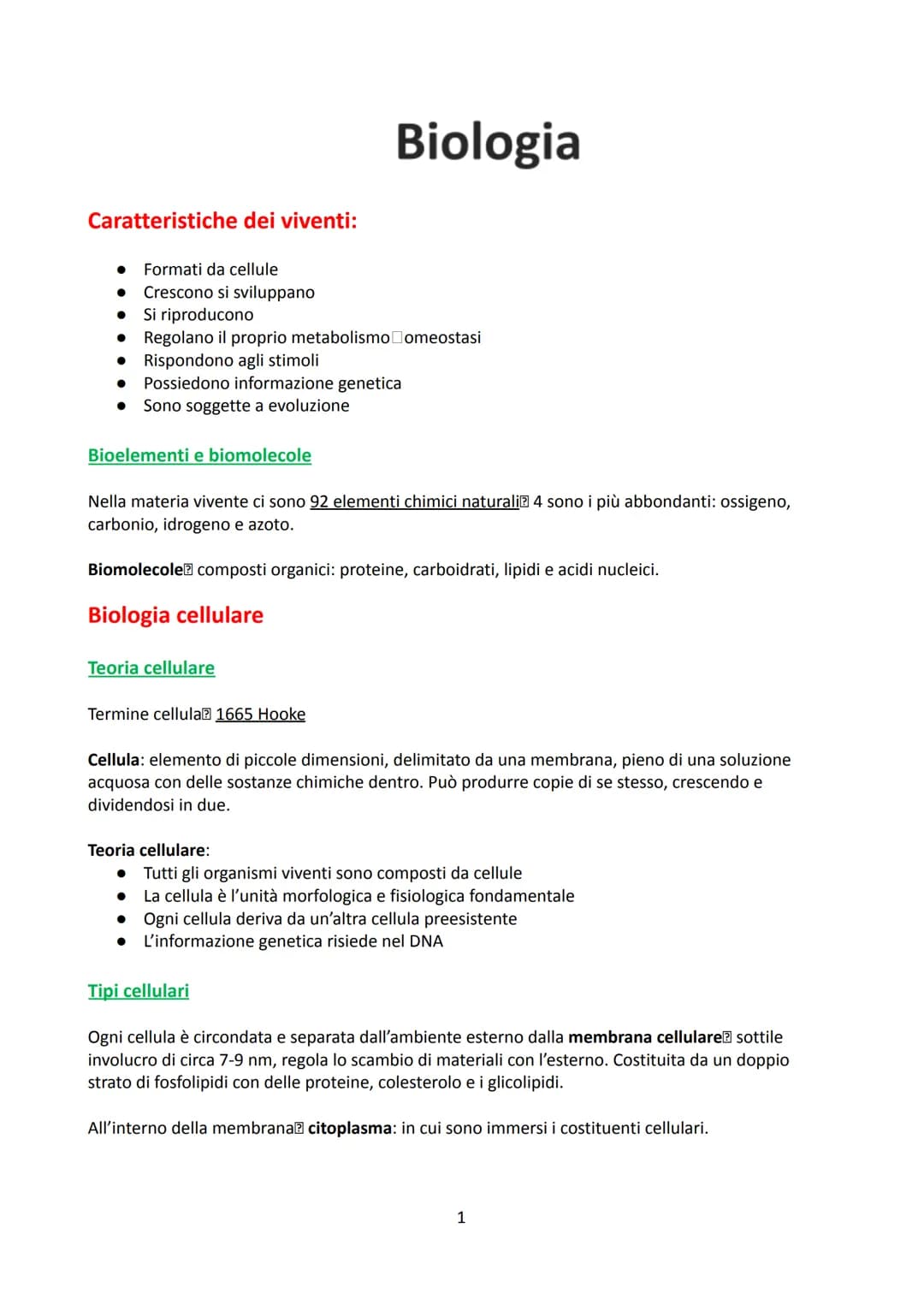 Caratteristiche dei viventi:
● Formati da cellule
● Crescono si sviluppano
Si riproducono
● Regolano il proprio metabolismo omeostasi
● Risp