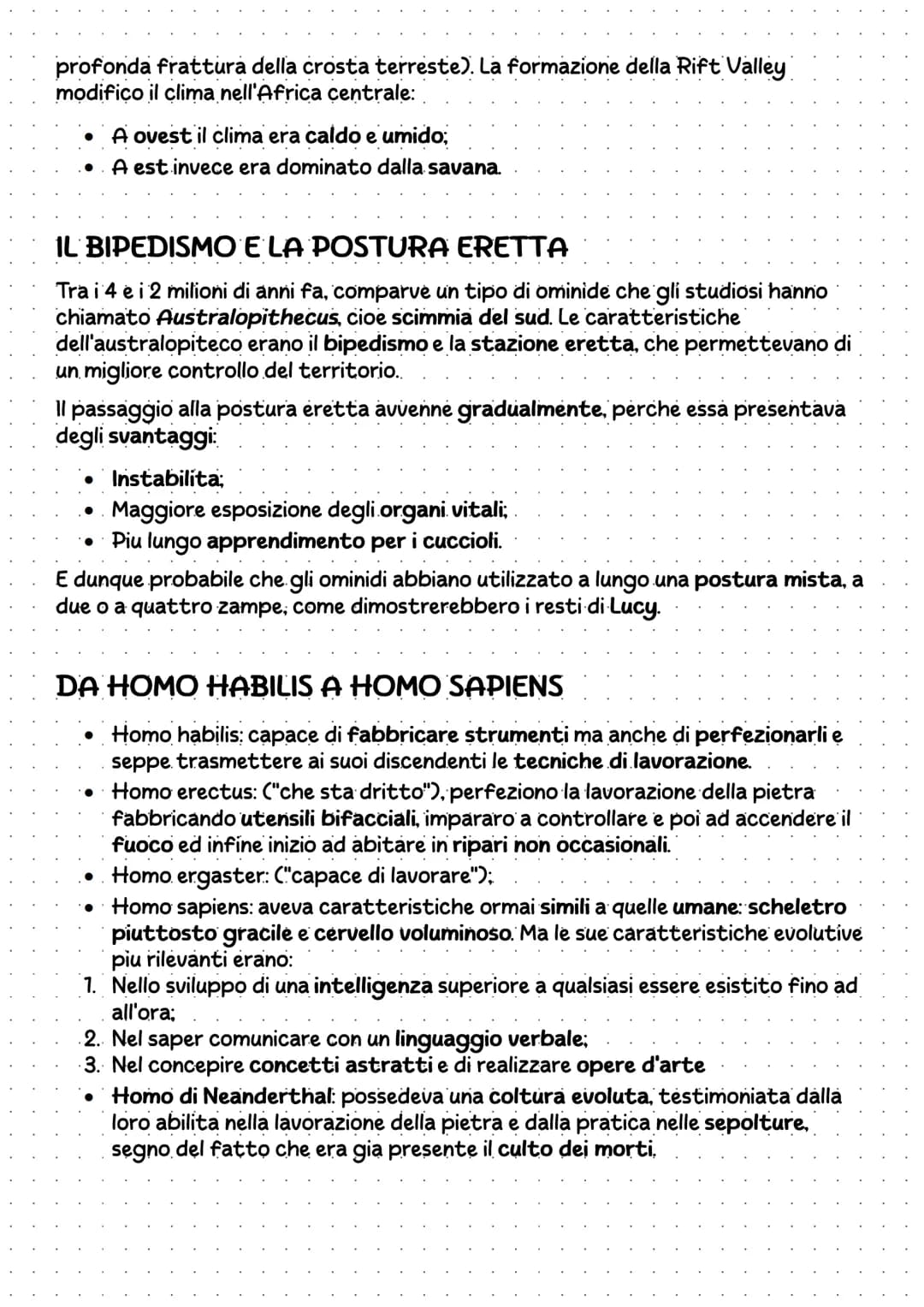 La preistoria
La preistoria e una lunghissima fase di vita della nostra specie antecedente alla
nascita della scrittura. La preistoria e sud