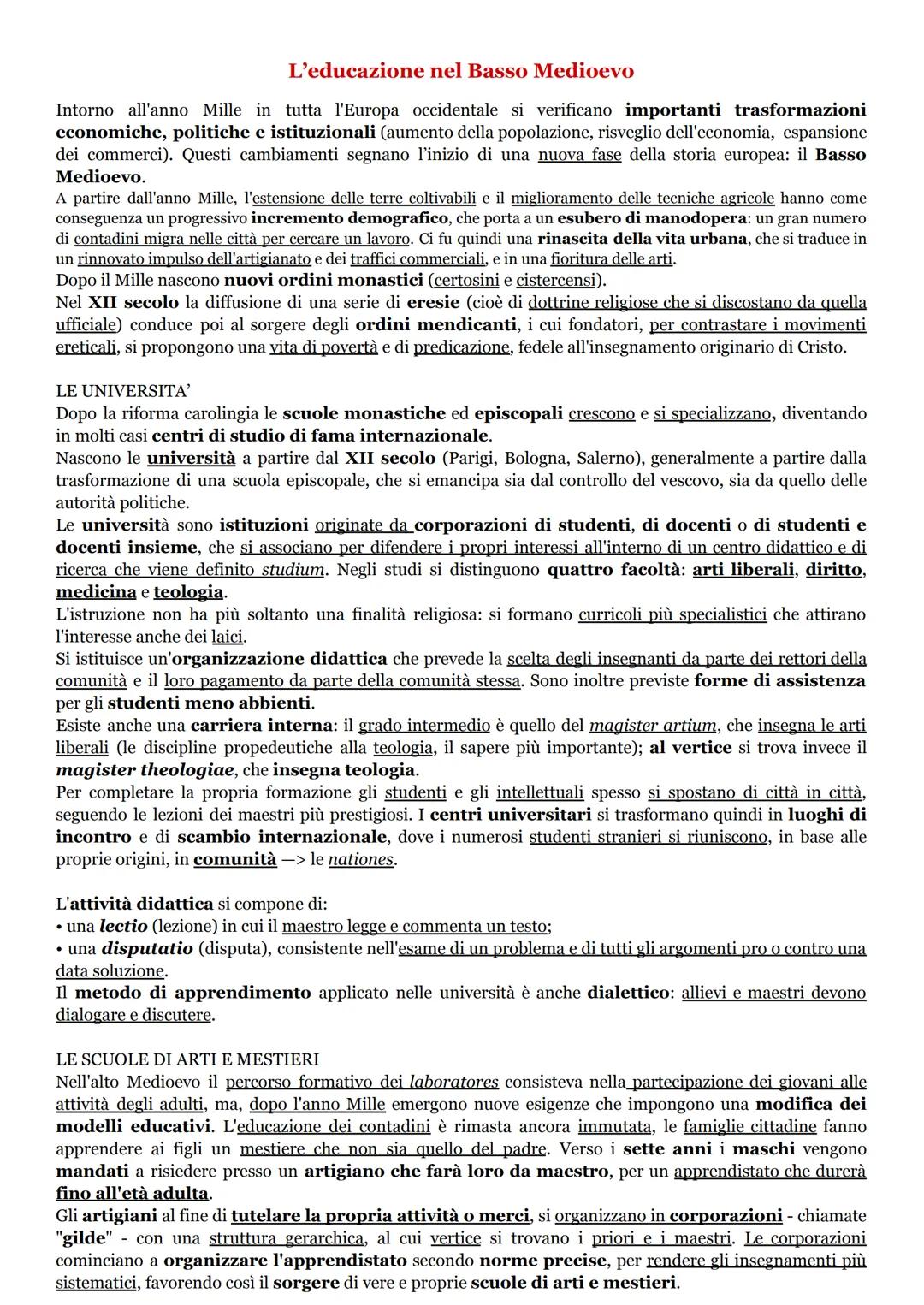 L'educazione nel Basso Medioevo
Intorno all'anno Mille in tutta l'Europa occidentale si verificano importanti trasformazioni
economiche, pol
