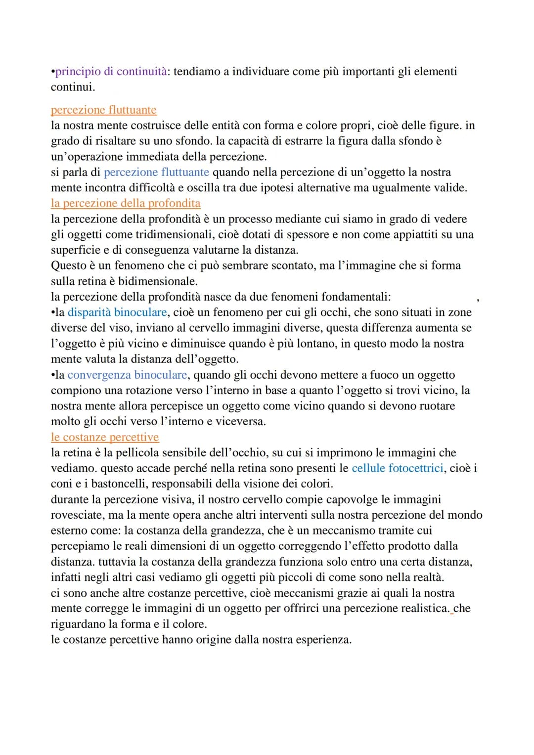 La percezione
Definizione
secondo il senso comune "percepire" significa: catturare la realtà
circostante.
Invece, secondo la psicologia la p