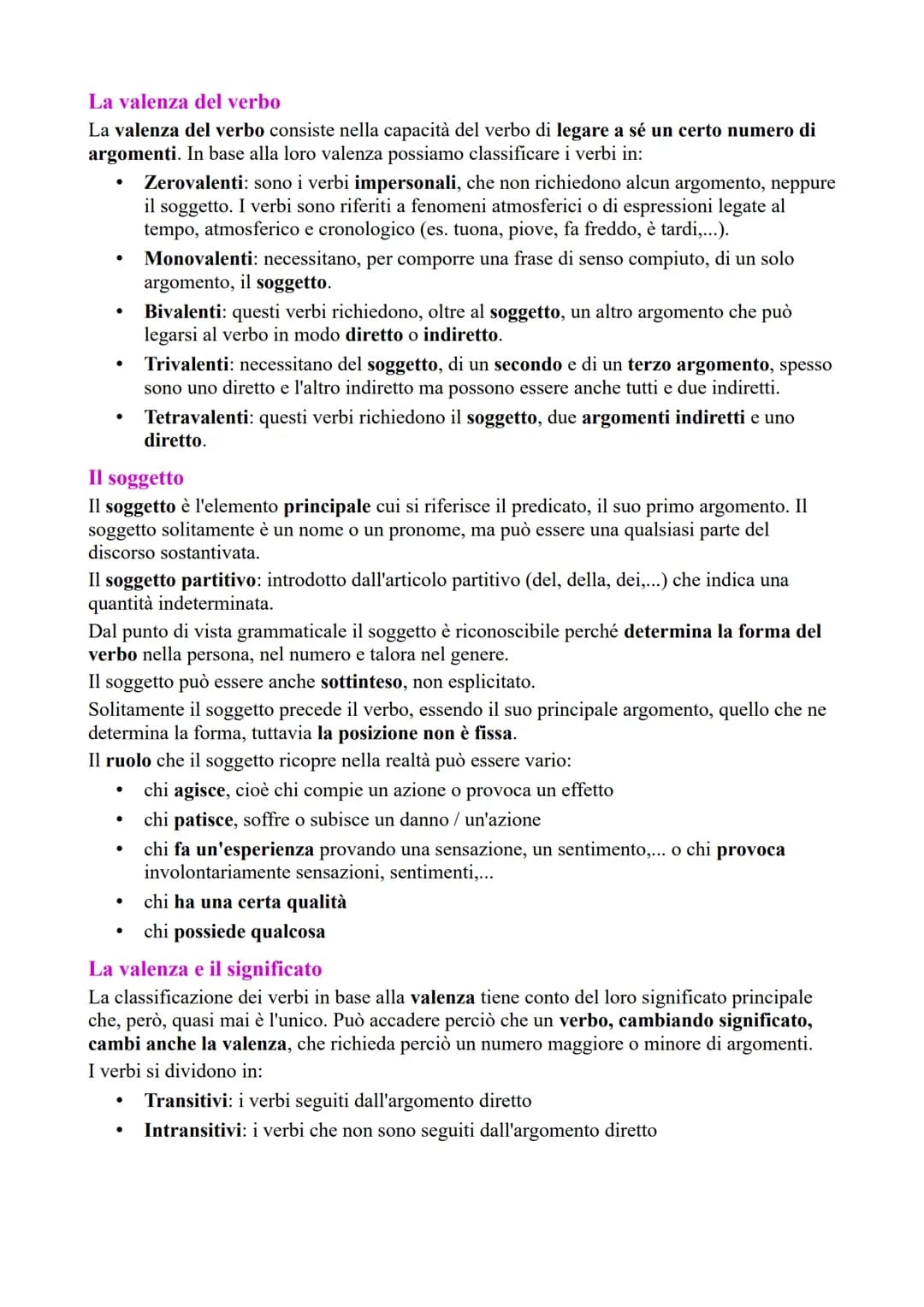 Che cos'è la frase?
Una frase è un'espressione costruita secondo le regole della lingua, dotata di un senso
compiuto, organizzata intorno a 