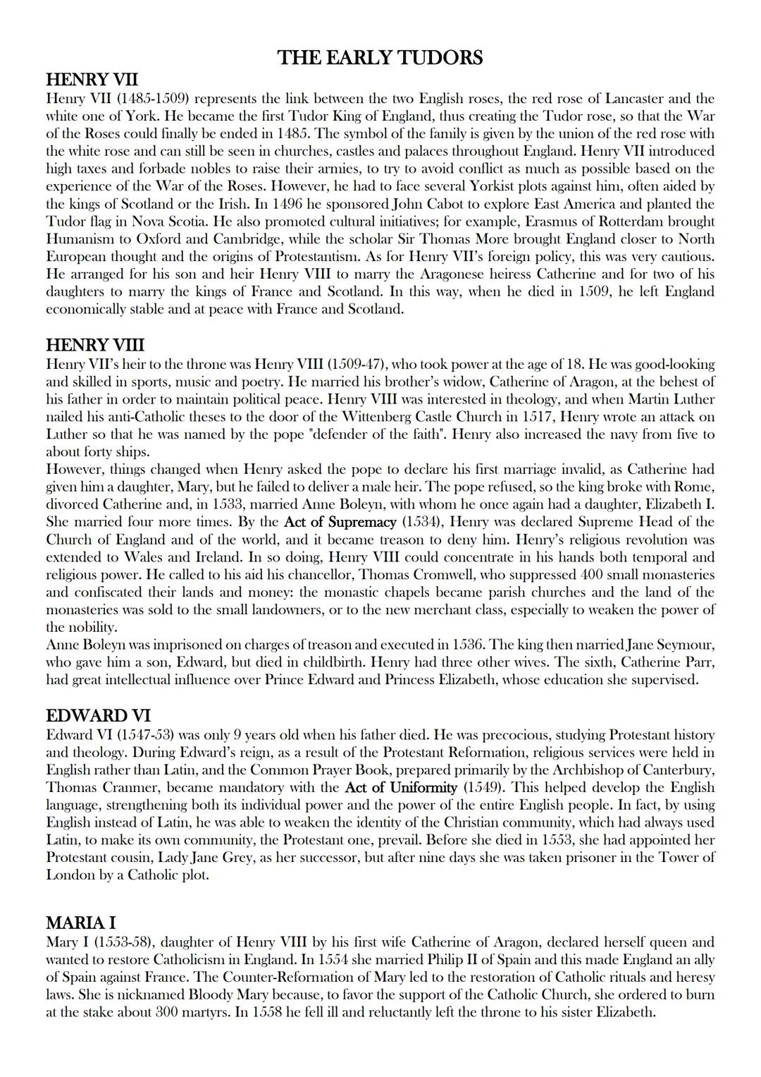 THE EARLY TUDORS
HENRY VII
Henry VII (1485-1509) represents the link between the two English roses, the red rose of Lancaster and the
white 