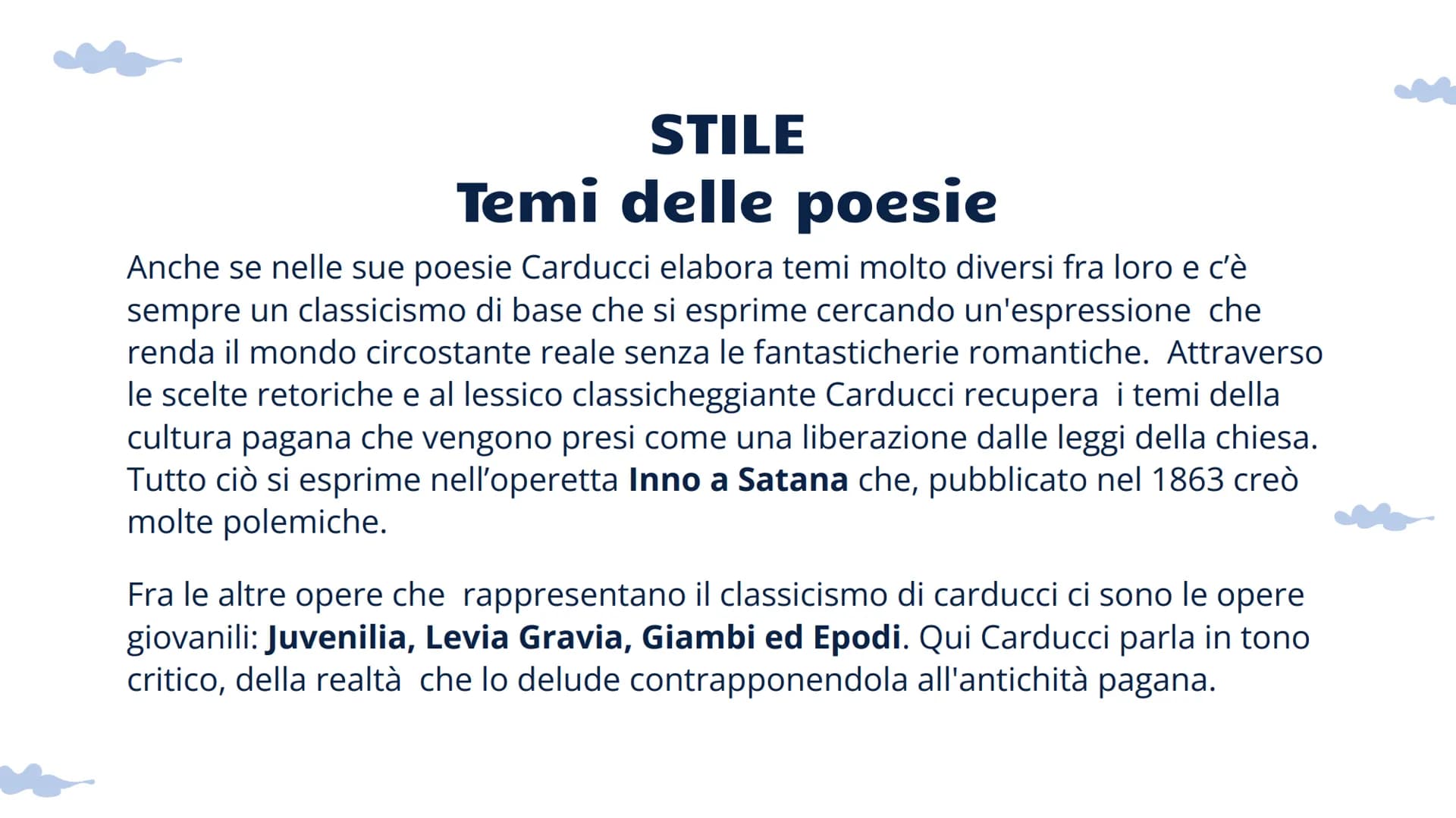 GIOSUE
CARDUCCI
VITA, OPERE E STILE VITA
Giosuè Carducci nasce il 27 luglio 1835 a Valdicastello, nella provincia di
Lucca e fino al 1839 sp