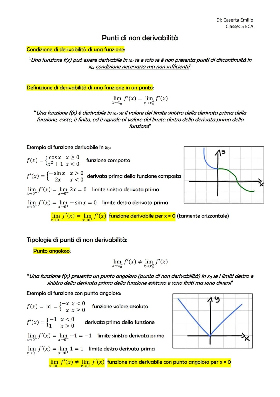 Definizione di continuità di una funzione:
Punti di discontinuità e Punti di non derivabilità
●
●
"Una funzione f(x) è continua se il valore