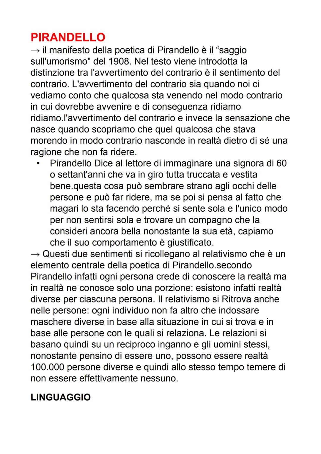 PIRANDELLO
il manifesto della poetica di Pirandello è il "saggio
sull'umorismo" del 1908. Nel testo viene introdotta la
distinzione tra l'av