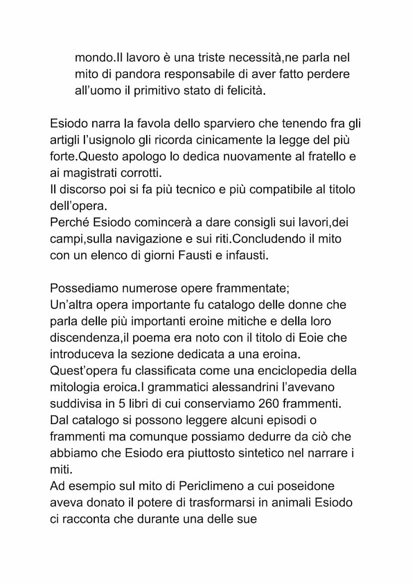 Esiodo
la vita
Abbiamo notizie certe sulla vita di Esiodo perché lui
stesso ne parla nelle sue opere. Suo padre era
commerciante ma in segui