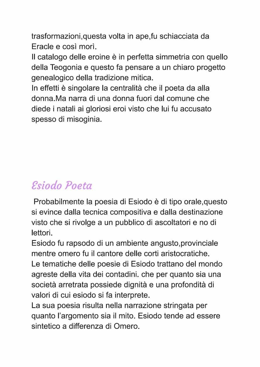 Esiodo
la vita
Abbiamo notizie certe sulla vita di Esiodo perché lui
stesso ne parla nelle sue opere. Suo padre era
commerciante ma in segui