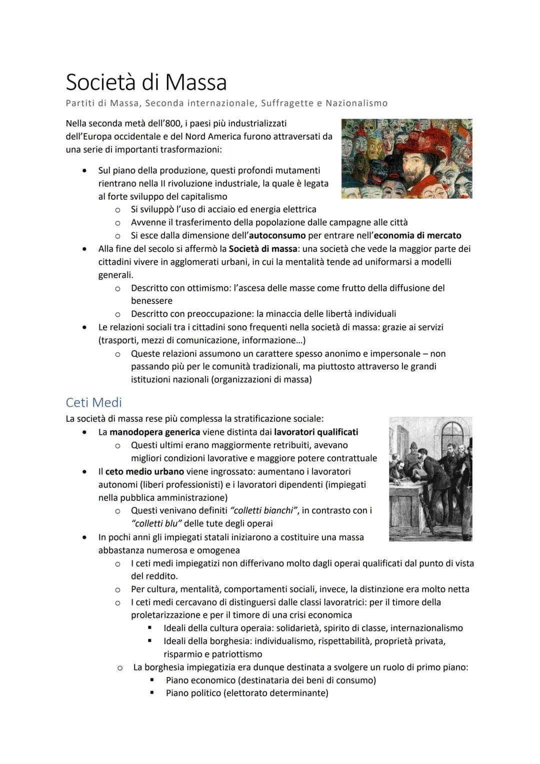 Società di Massa
Partiti di Massa, Seconda internazionale, Suffragette e Nazionalismo
Nella seconda metà dell'800, i paesi più industrializz