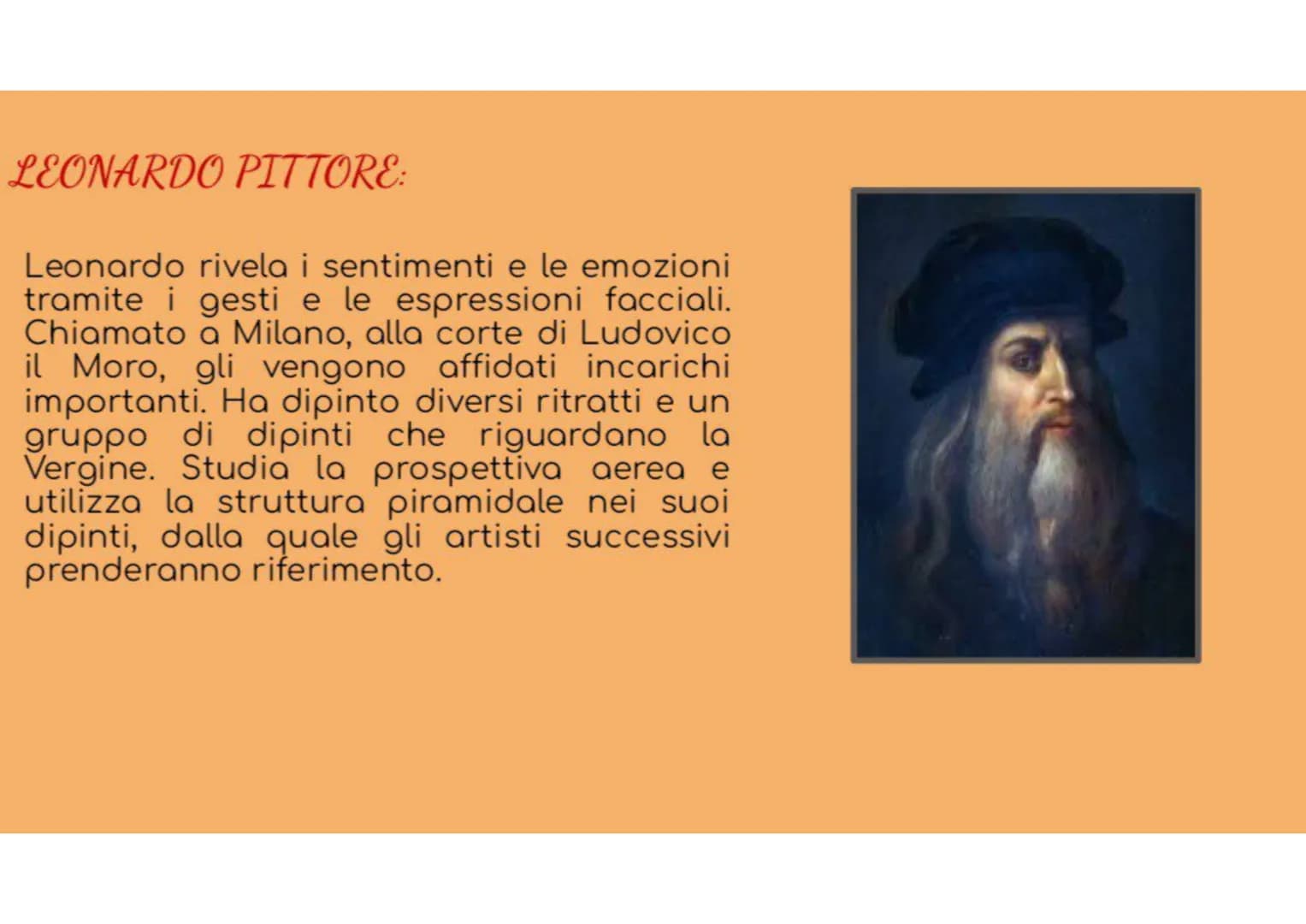 LEONARDO DA VINCI CHI ERA?
Leonardo da Vinci è stato uno scienziato,
pittore, scultore, architetto, scenografo,
letterato e prende lo stdio 