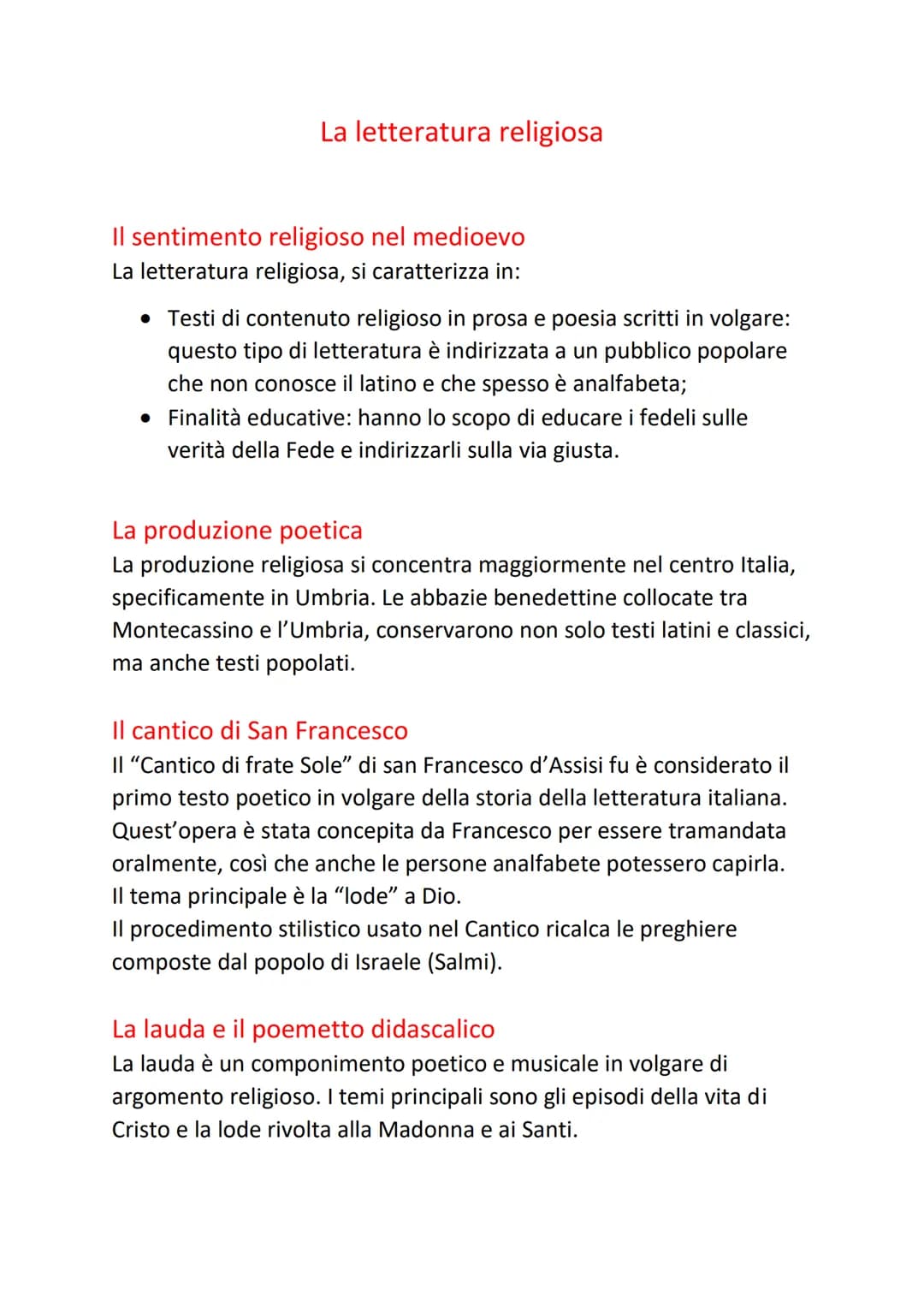 La letteratura religiosa
Il sentimento religioso nel medioevo
La letteratura religiosa, si caratterizza in:
• Testi di contenuto religioso i