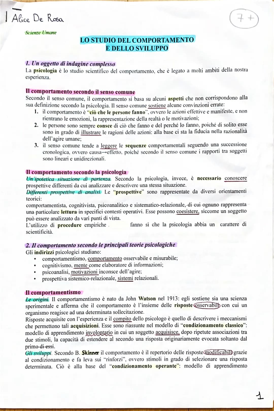 Alice De Rosa
Scienze Umane
LO STUDIO DEL COMPORTAMENTO
E DELLO SVILUPPO
1. Un oggetto di indagine complesso
La psicologia è lo studio scien