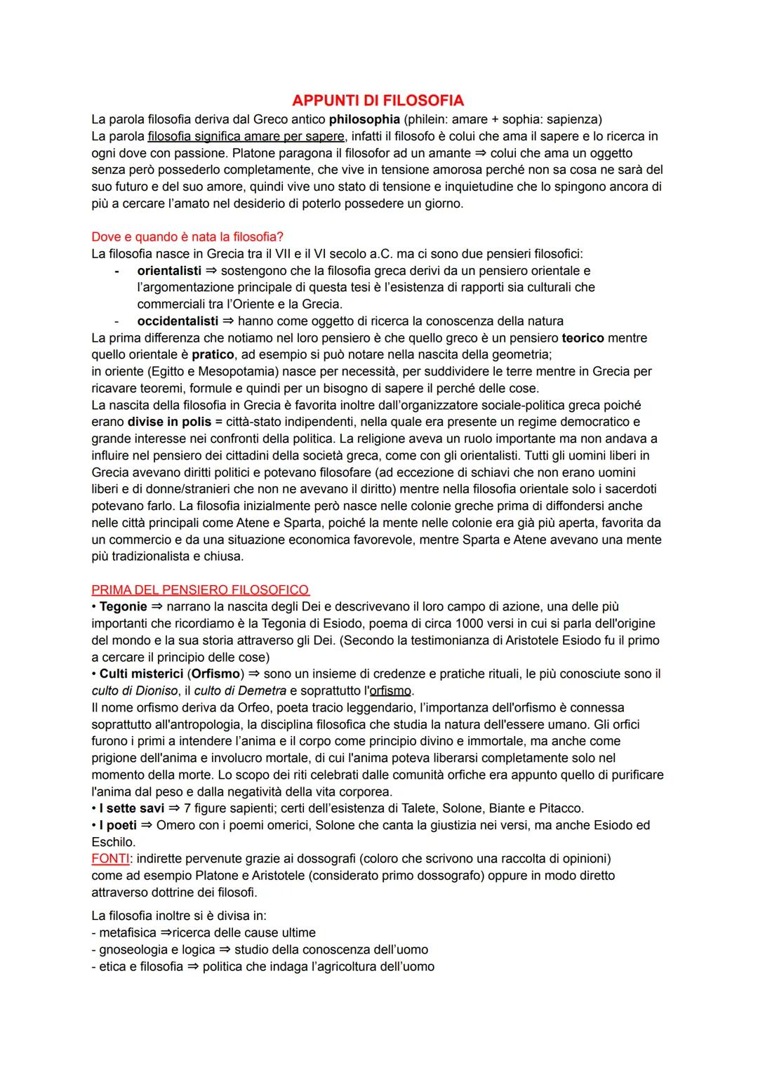 APPUNTI DI FILOSOFIA
La parola filosofia deriva dal Greco antico philosophia (philein: amare + sophia: sapienza)
La parola filosofia signifi