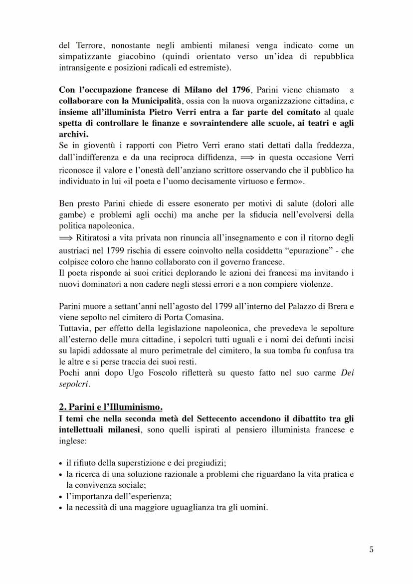 Giuseppe Parini.
Con la sua personalità Parini segna la cultura milanese per oltre quarant'anni.
Non soltanto si impone come poeta ma anche 