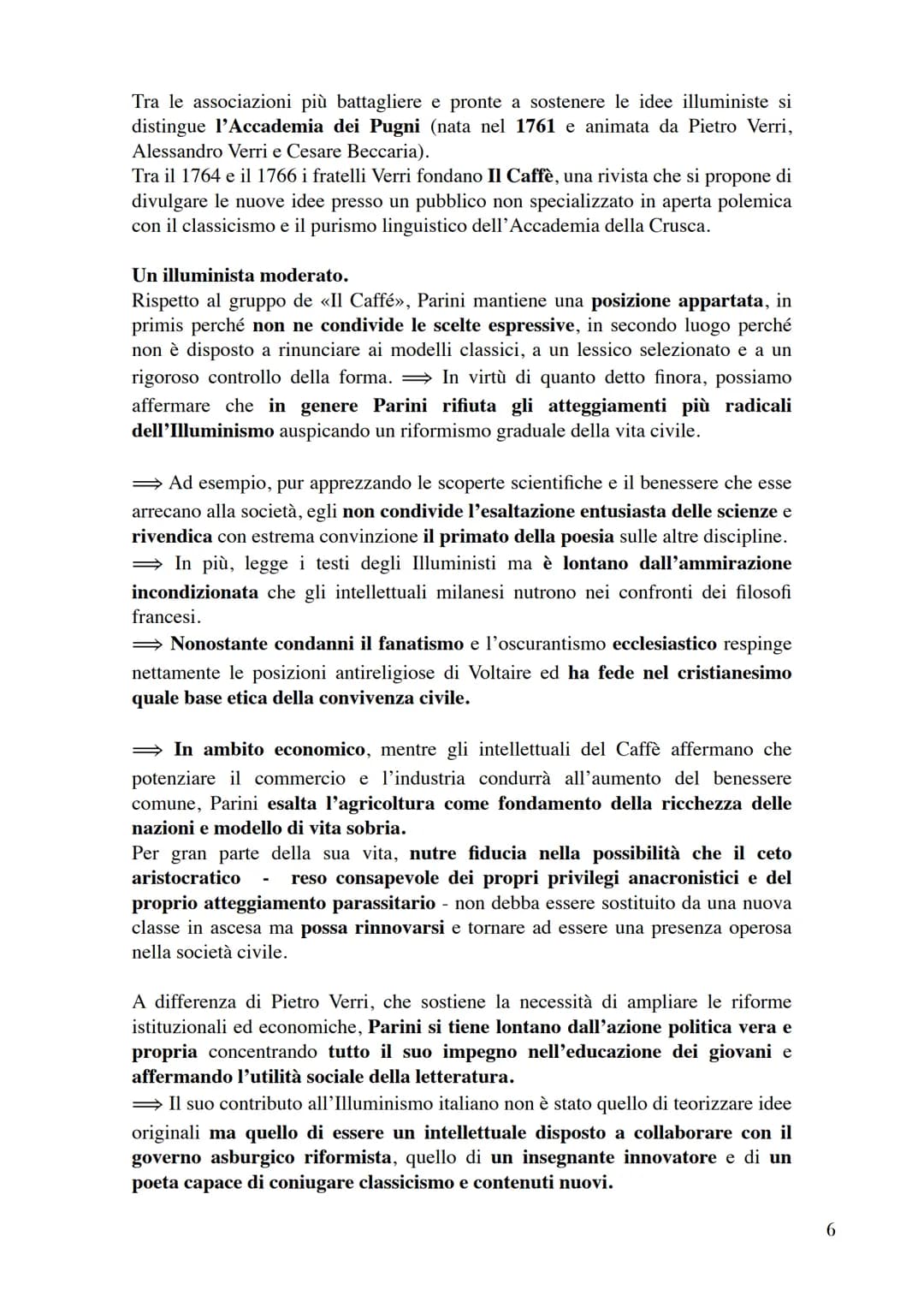 Giuseppe Parini.
Con la sua personalità Parini segna la cultura milanese per oltre quarant'anni.
Non soltanto si impone come poeta ma anche 