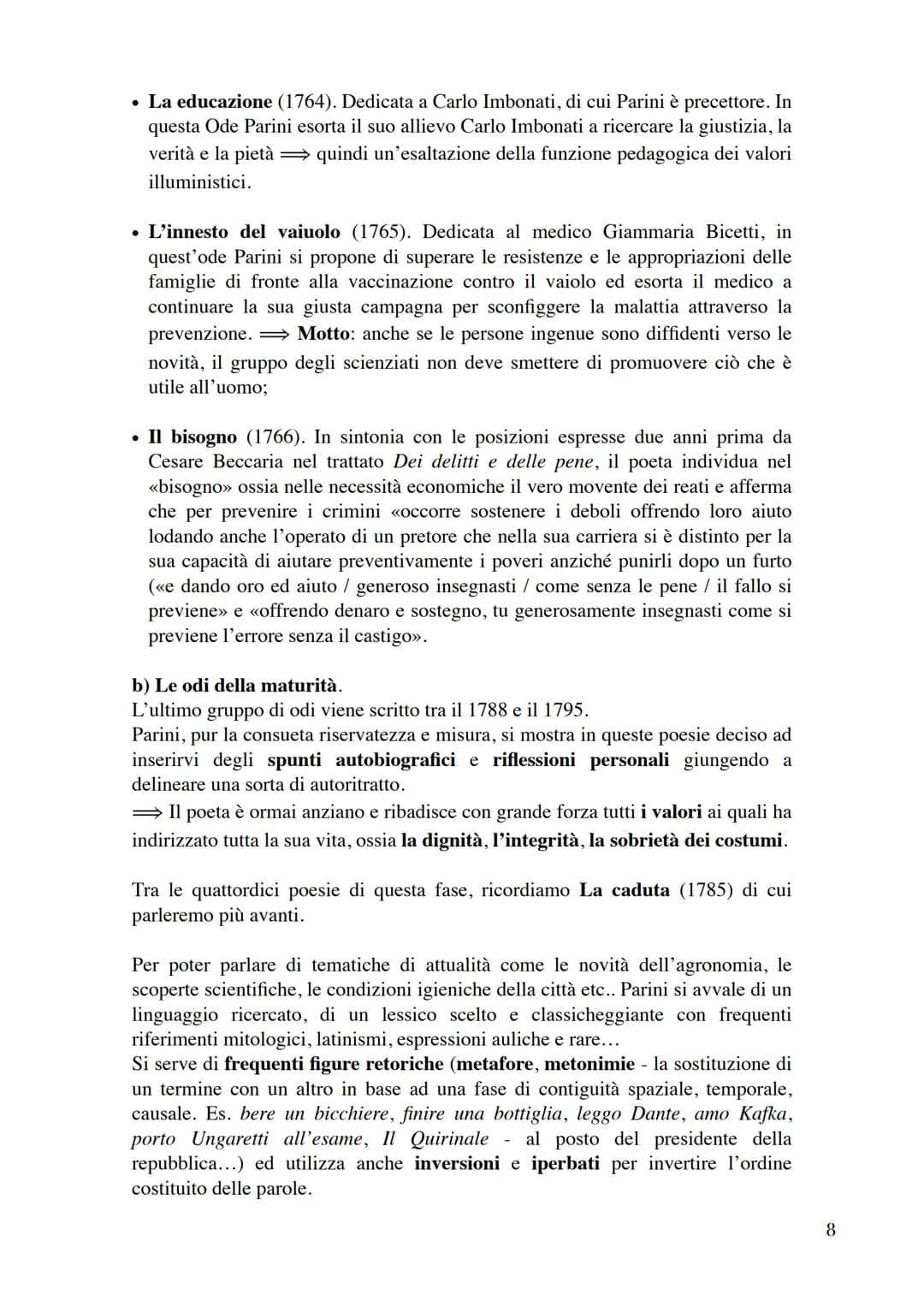 Giuseppe Parini.
Con la sua personalità Parini segna la cultura milanese per oltre quarant'anni.
Non soltanto si impone come poeta ma anche 