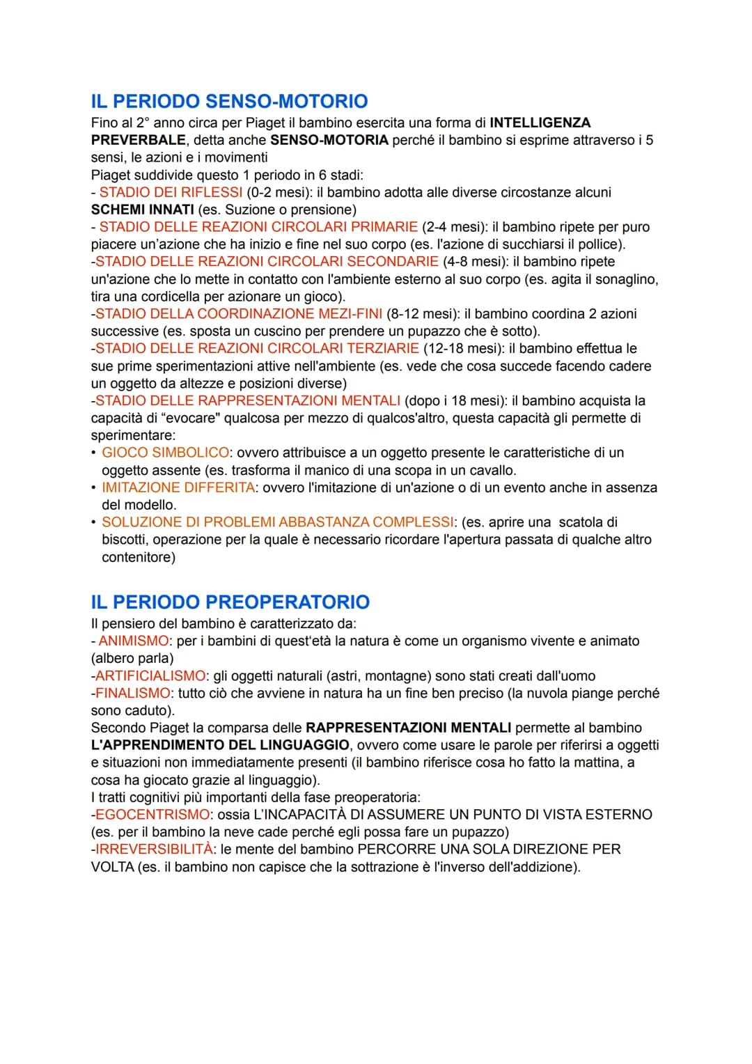 PIAGET: LA MENTE INFANTILE
Lo psicologo svizzero Jean Piaget (1896-1980) ha elaborato un importante TEORIA DELLO
SVILUPPO COGNITIVO che pren
