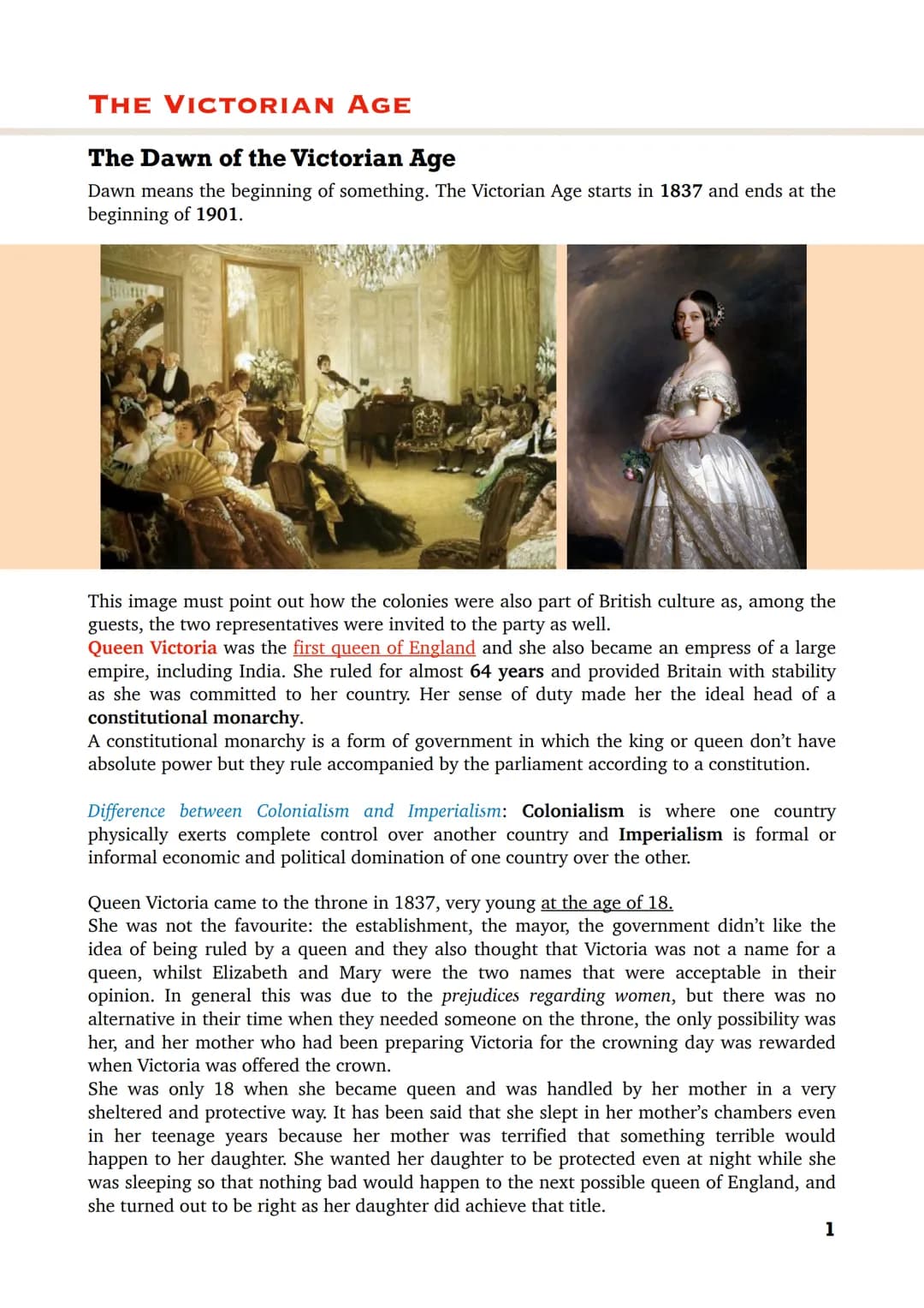 THE VICTORIAN AGE
The Dawn of the Victorian Age
Dawn means the beginning of something. The Victorian Age starts in 1837 and ends at the
begi