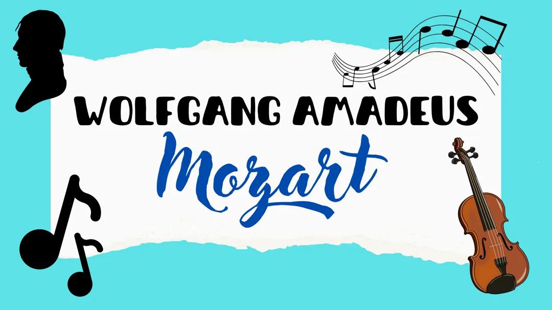La Vita e le Opere di Wolfgang Amadeus Mozart