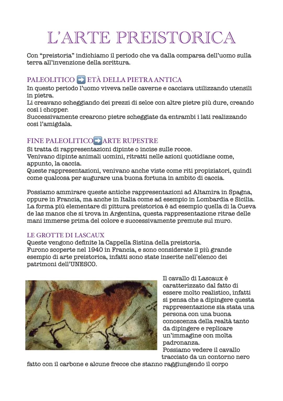 L'ARTE PREISTORICA
Con "preistoria" indichiamo il periodo che va dalla comparsa dell'uomo sulla
terra all'invenzione della scrittura.
PALEOL