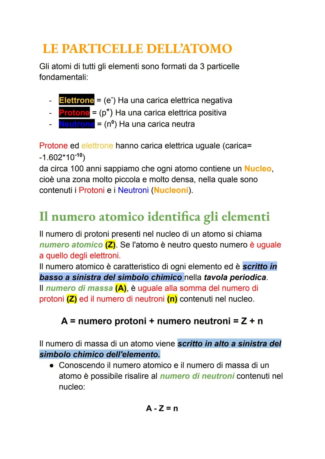LE PARTICELLE DELL'ATOMO
Gli atomi di tutti gli elementi sono formati da 3 particelle
fondamentali:
Elettrone = (e) Ha una carica elettrica 