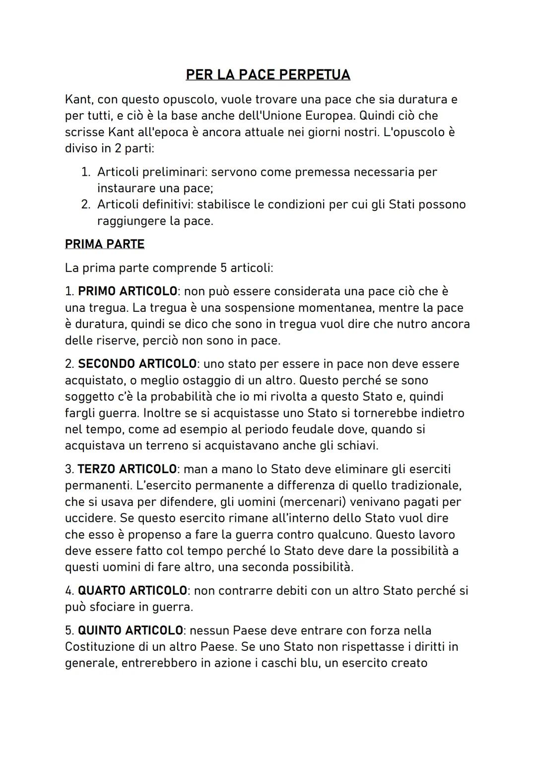 PER LA PACE PERPETUA
Kant, con questo opuscolo, vuole trovare una pace che sia duratura e
per tutti, e ciò è la base anche dell'Unione Europ