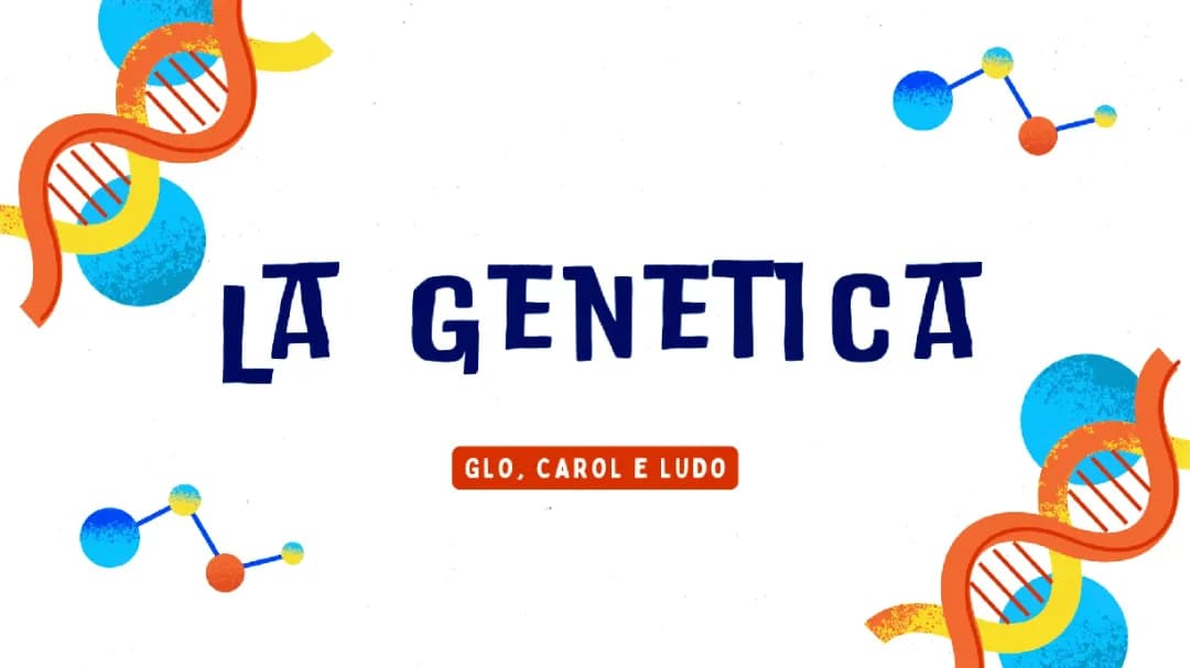 La genetica 