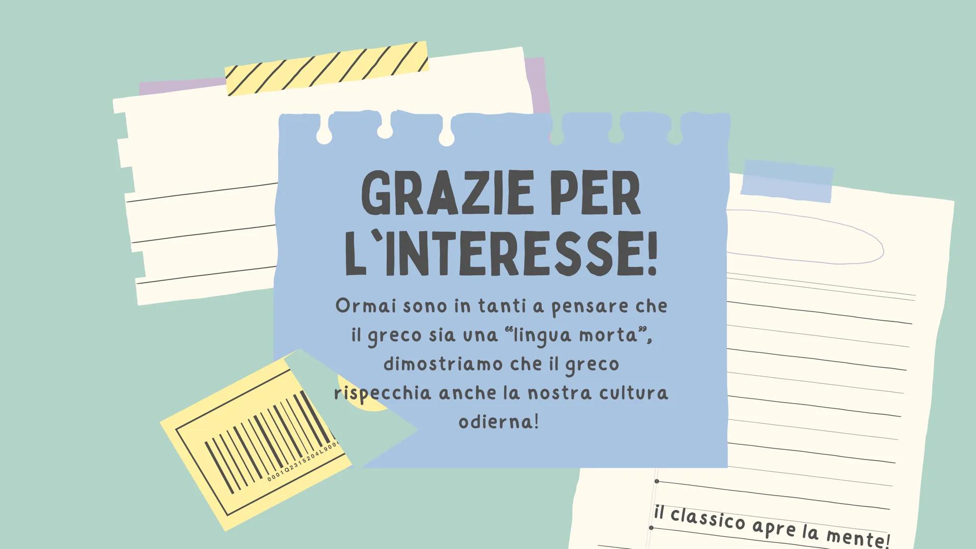 by Giulia Lacirasella
IL GRECO ANTICO
Piccole tips per studenti o futuri studenti di un Liceo
Classico
0001 Q2315204L900G829 PREMESSA
edit q