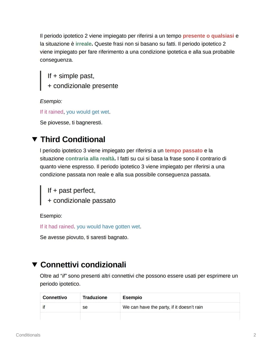 
<h2 id="zeroconditional">Zero Conditional</h2>
<p>Lo Zero Conditional si usa per parlare di verità certe, come fatti scientifici e abitudin