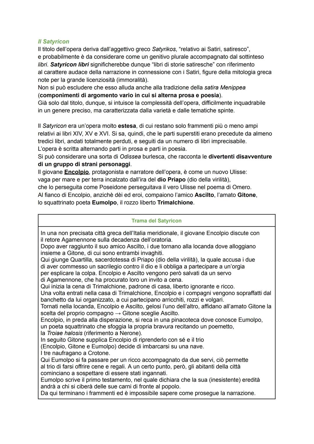 PETRONIO
Petronio scrisse un'opera di difficile definizione, intitolata Satyricon.
L'opera e il suo autore costituiscono, ancora oggi, un e