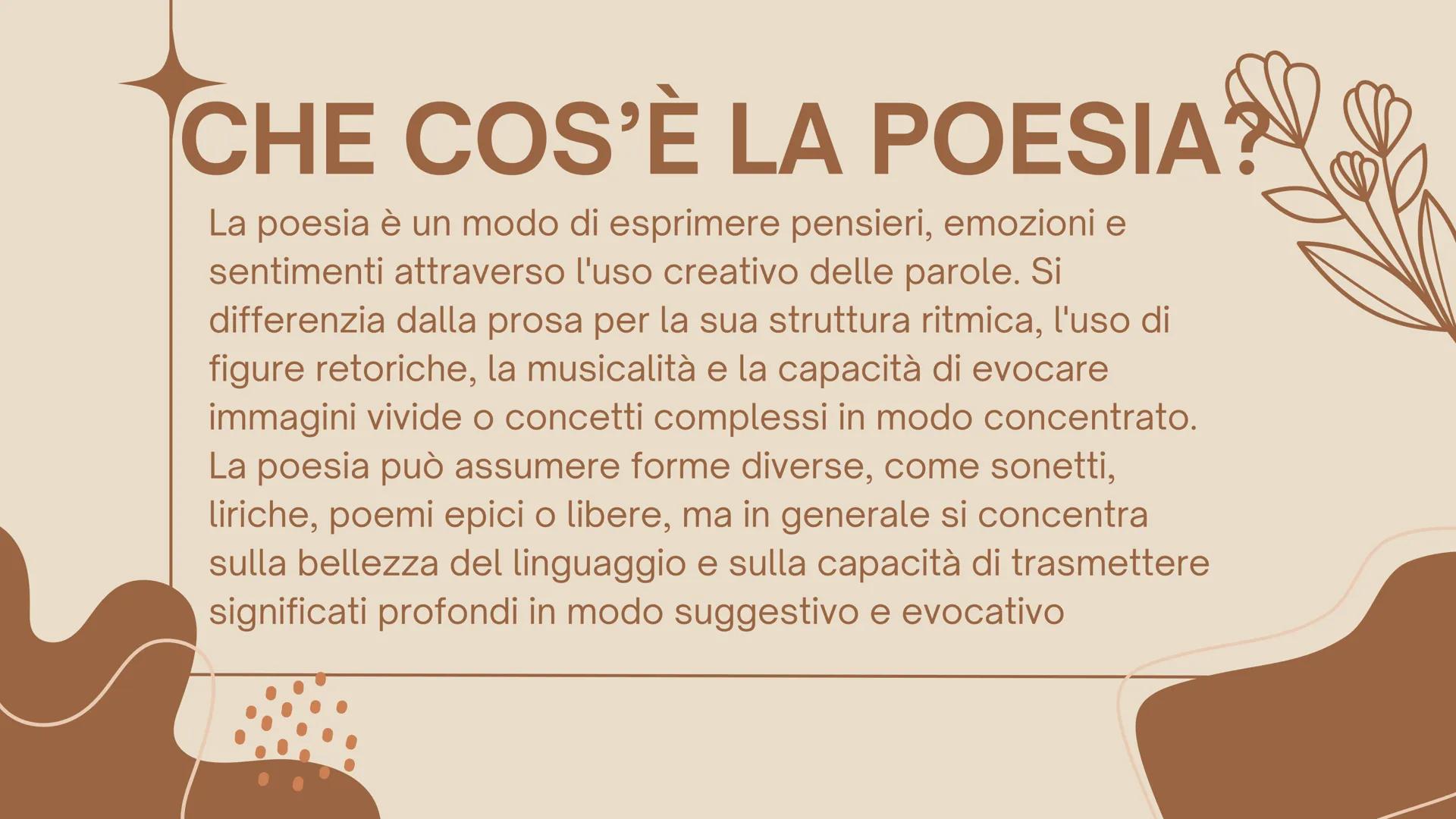 2
LA ++
POESIA CHE COS'È LA POESIA?
La poesia è un modo di esprimere pensieri, emozioni e
sentimenti attraverso l'uso creativo delle parole.