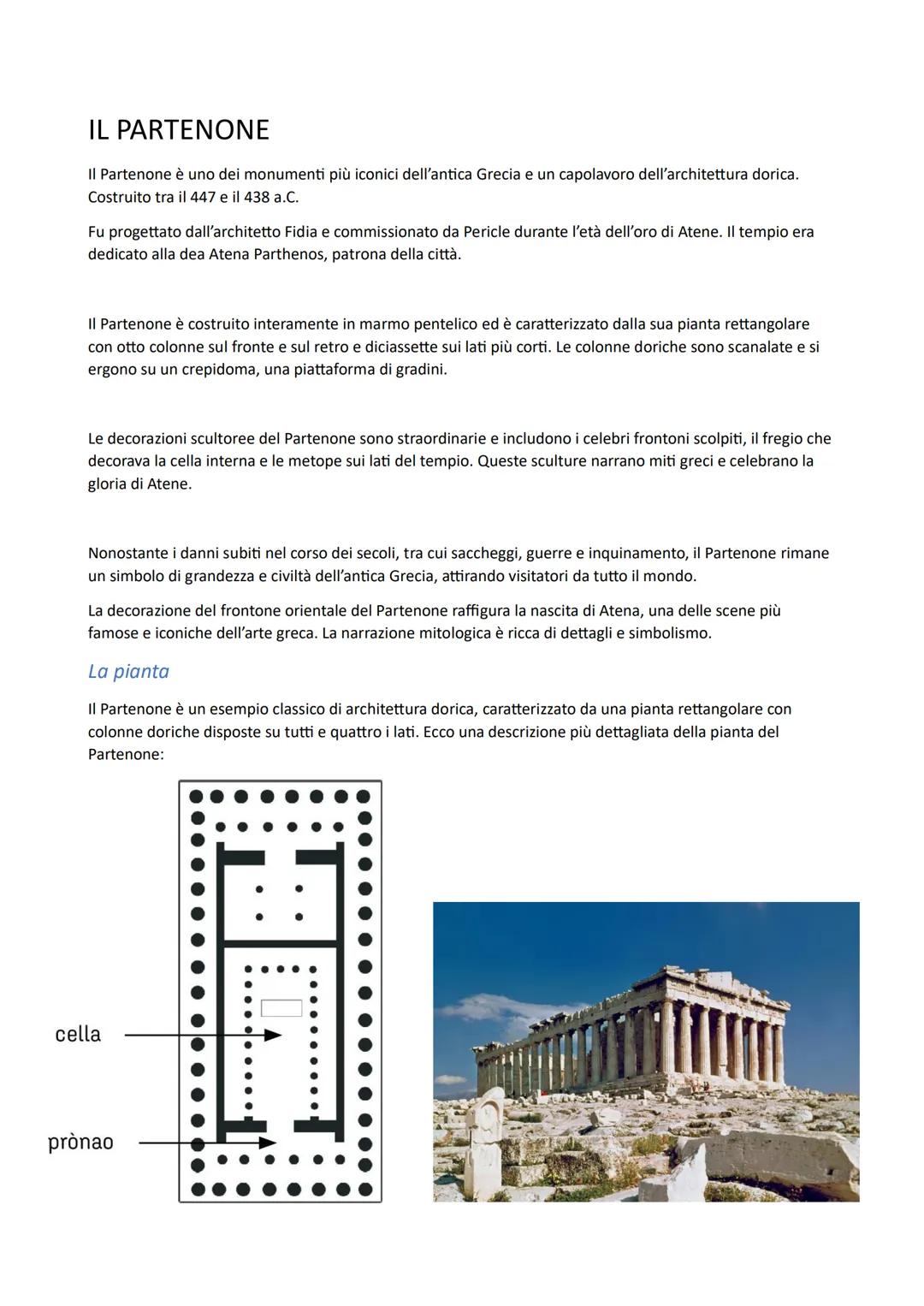# IL PARTENONE
II Partenone è uno dei monumenti più iconici dell'antica Grecia e un capolavoro dell'architettura dorica.
Costruito tra il 4